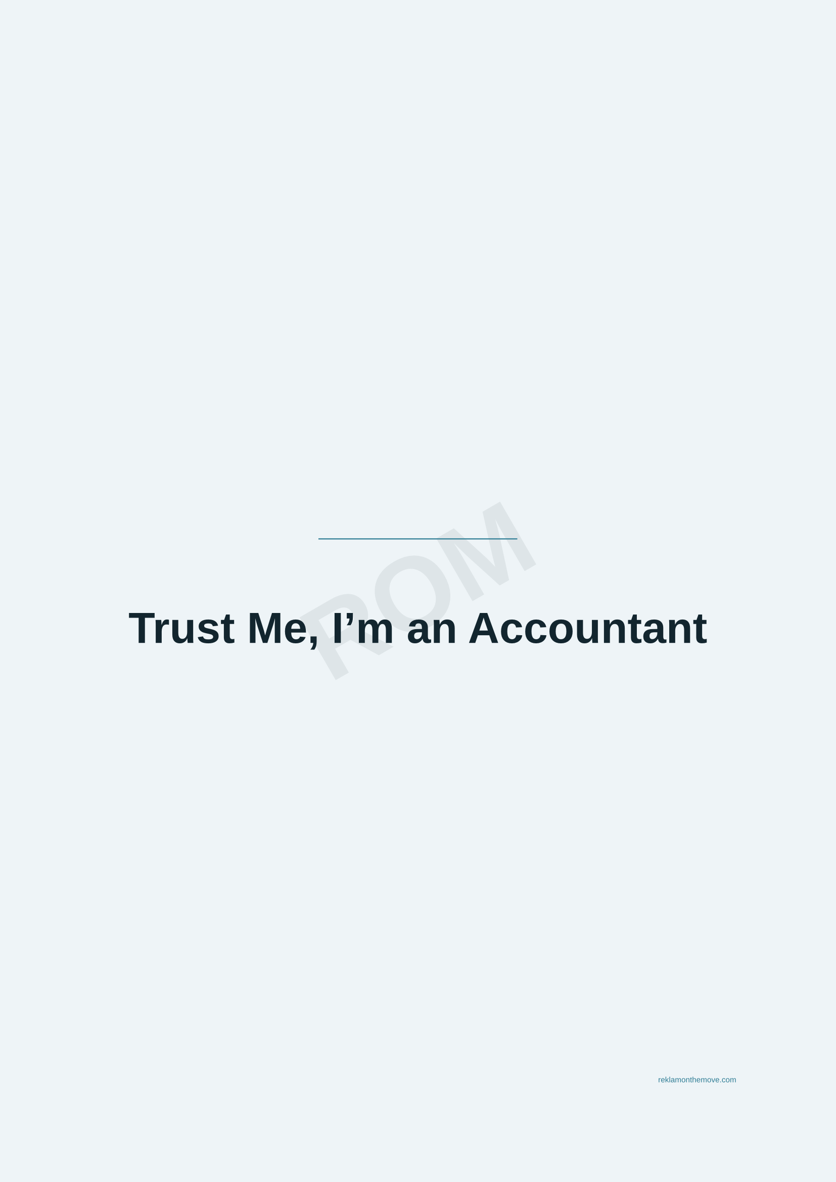 Trust Me, I'm an Accountant · Okyanus — ROM dijital ürün önizlemesi (filigranlı)