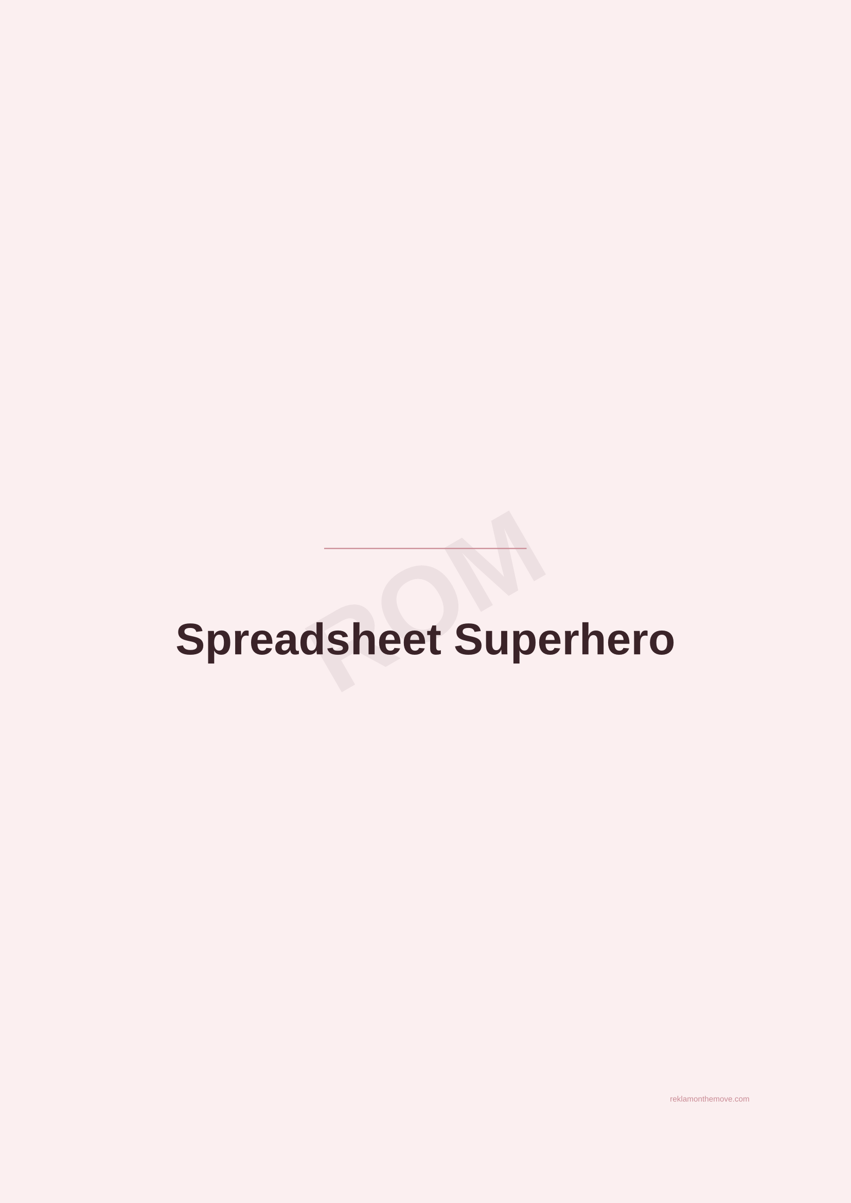 Spreadsheet Superhero · Gül — ROM dijital ürün önizlemesi (filigranlı)