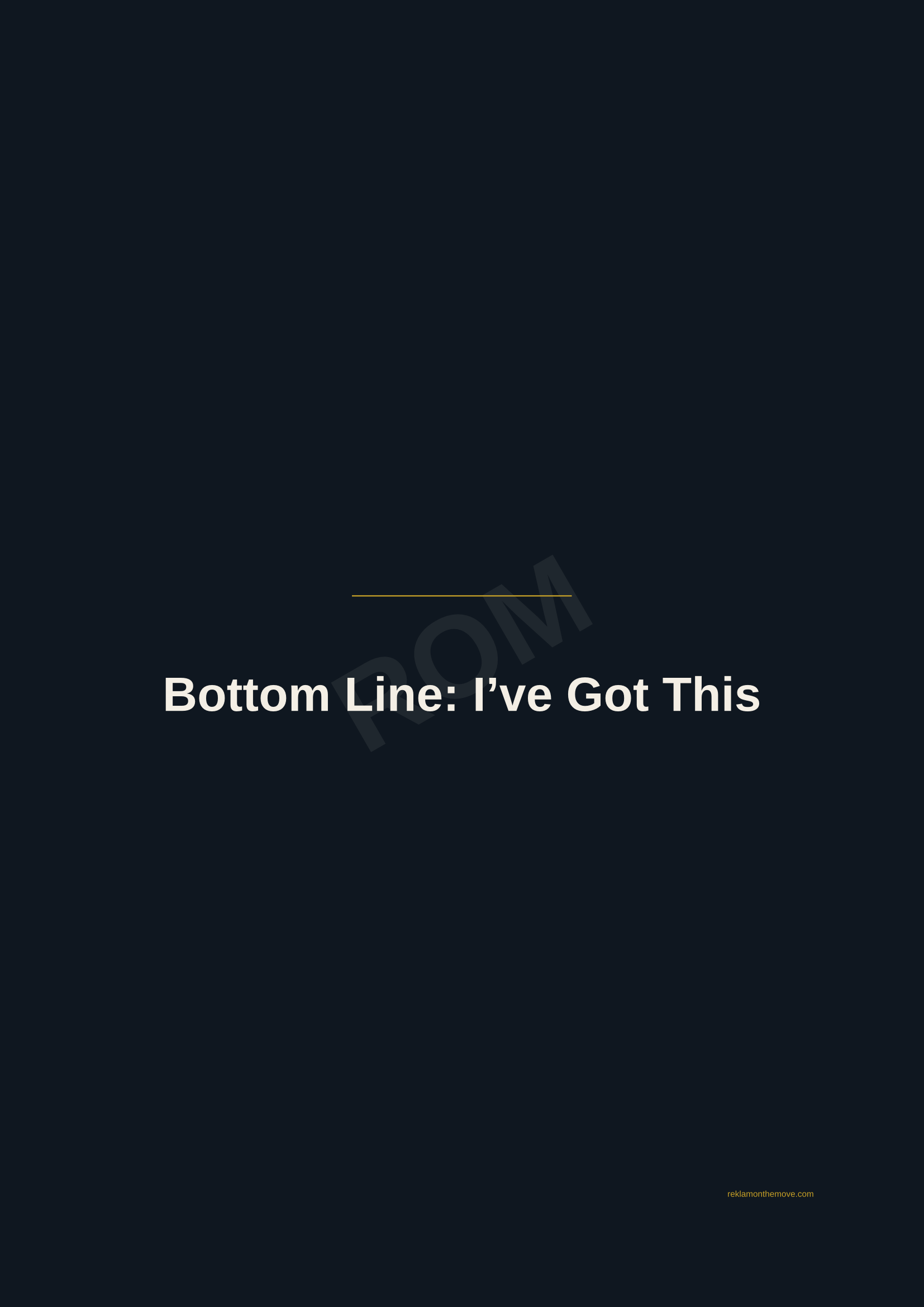 Bottom Line: I've Got This · Gece — ROM dijital ürün önizlemesi (filigranlı)