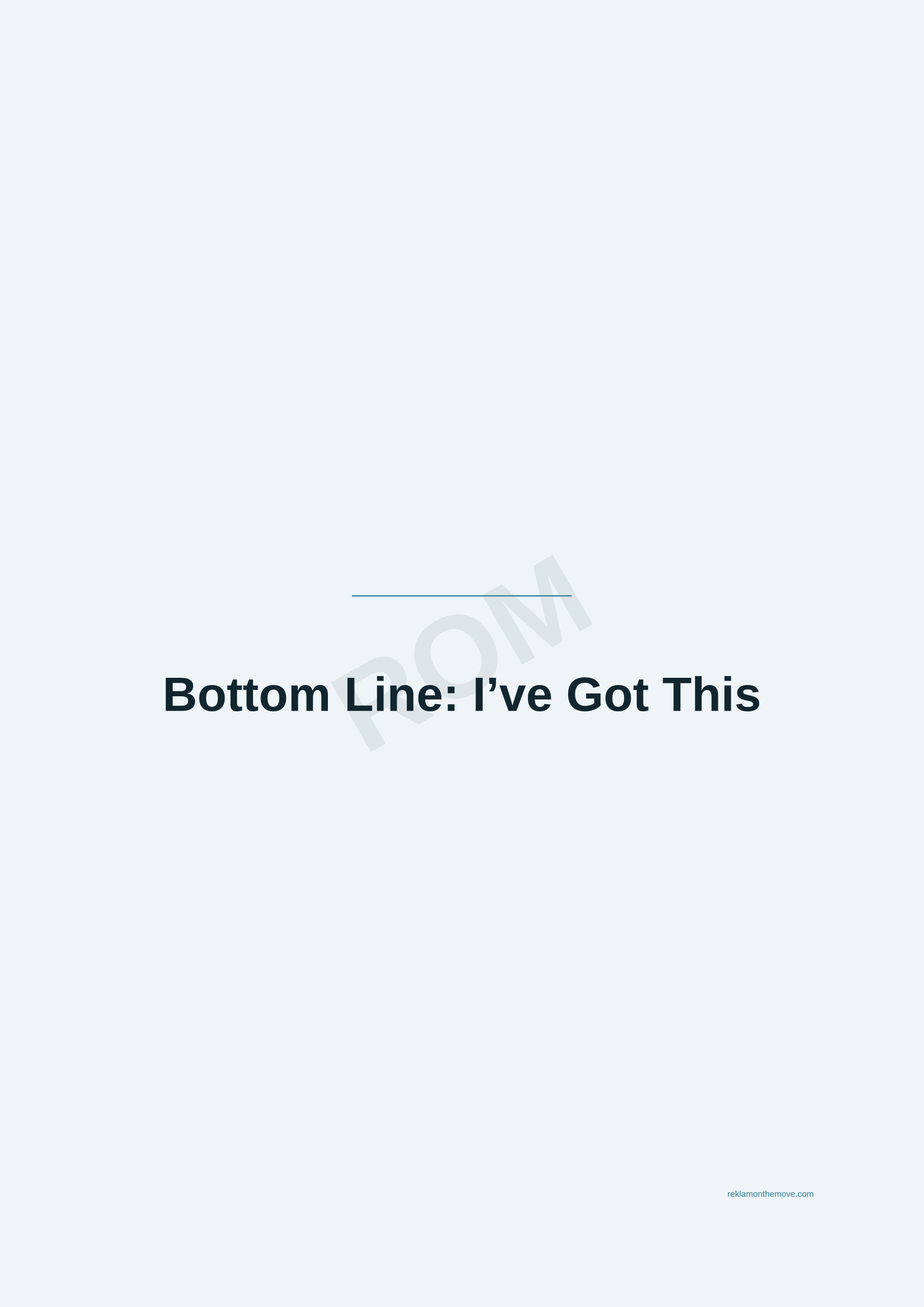Bottom Line: I've Got This · Okyanus — ROM dijital ürün önizlemesi (filigranlı)