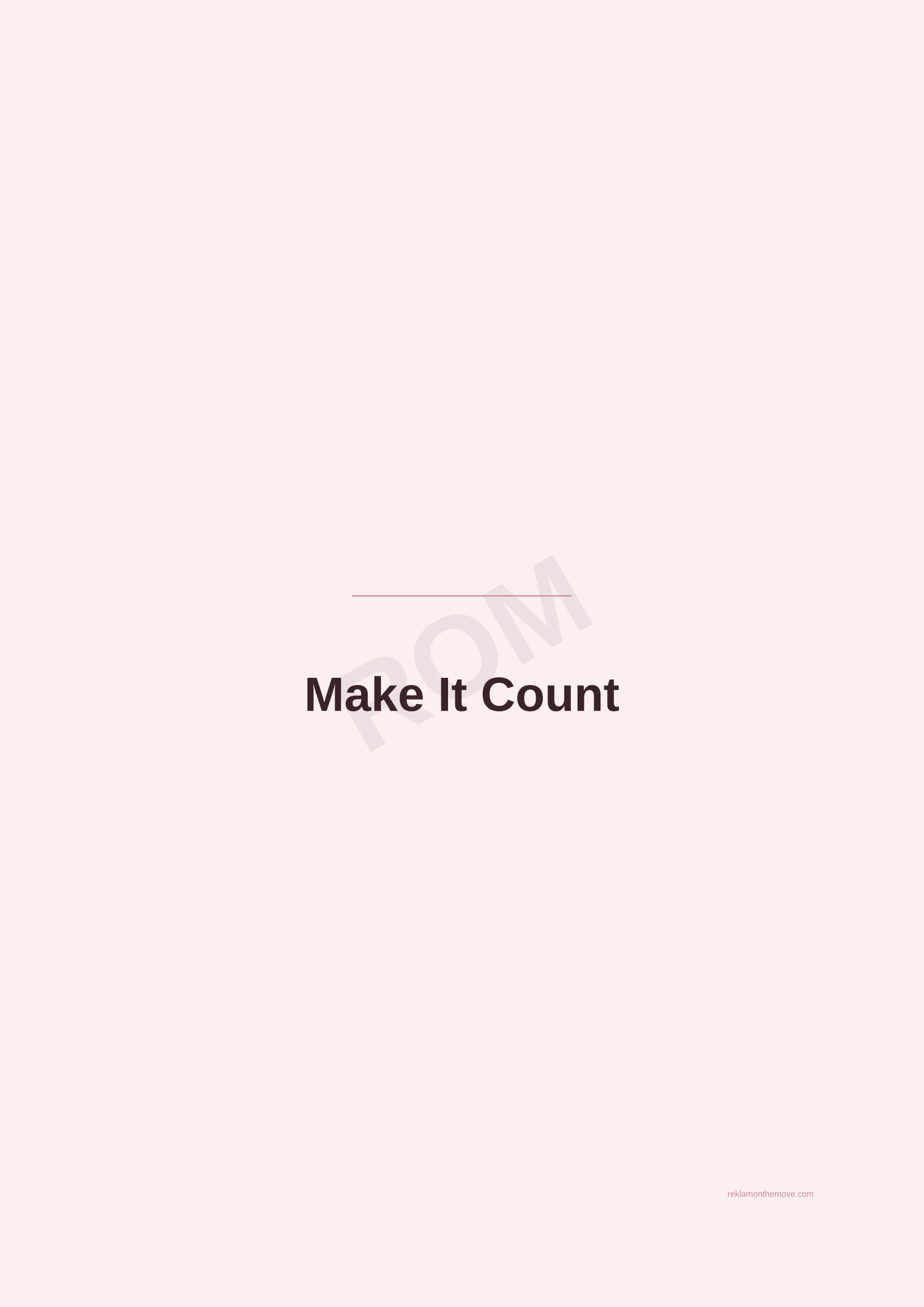 Make It Count · Gül — ROM dijital ürün önizlemesi (filigranlı)