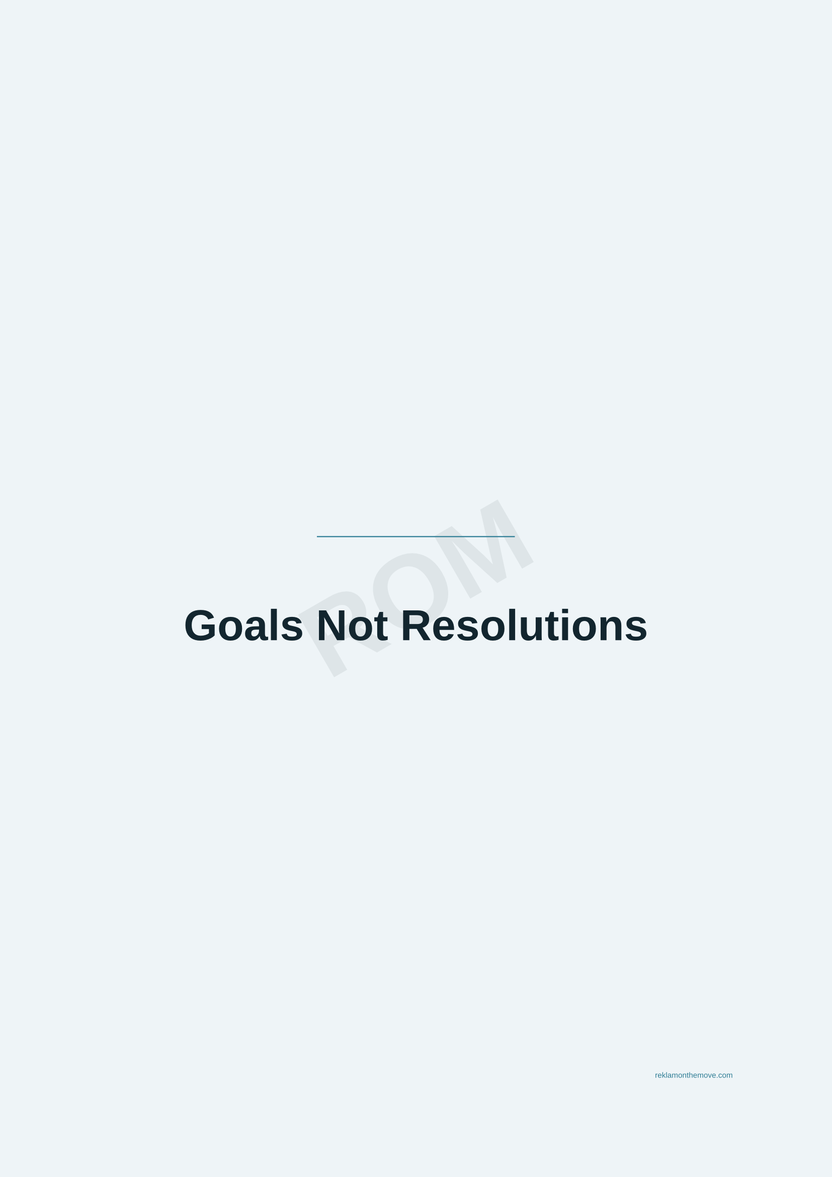 Goals Not Resolutions · Okyanus — ROM dijital ürün önizlemesi (filigranlı)