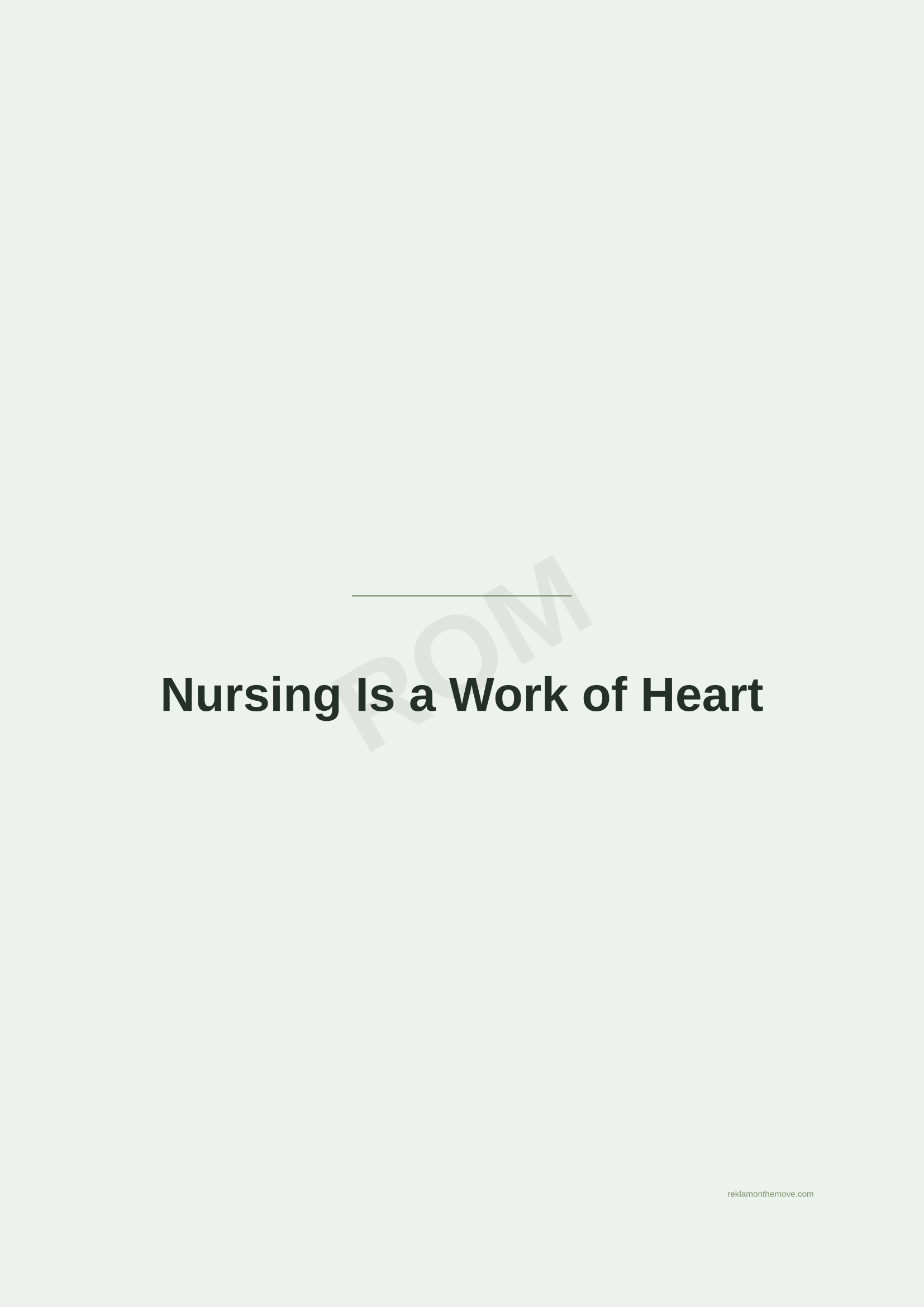 Nursing Is a Work of Heart · Adaçayı — ROM dijital ürün önizlemesi (filigranlı)