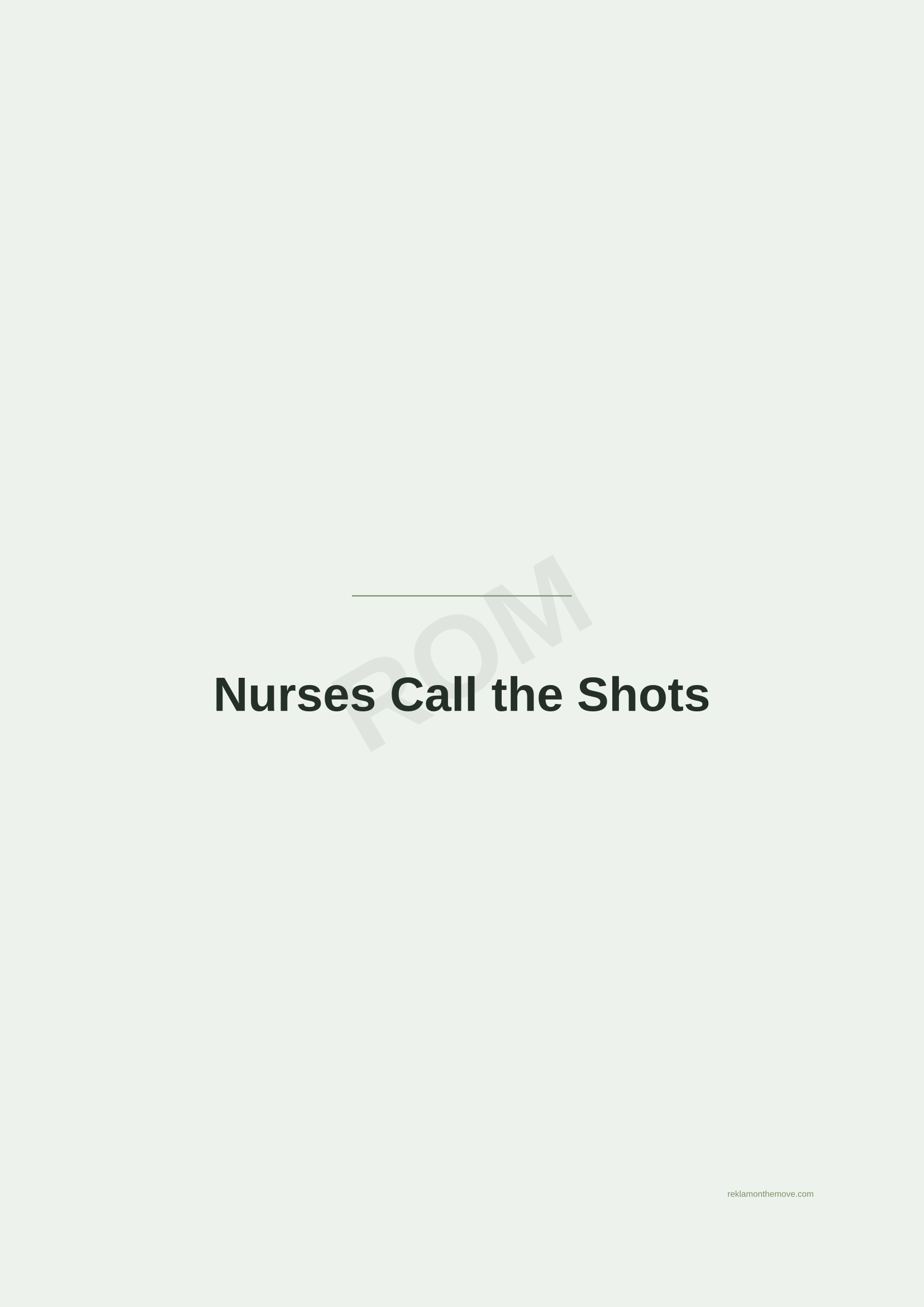 Nurses Call the Shots · Adaçayı — ROM dijital ürün önizlemesi (filigranlı)