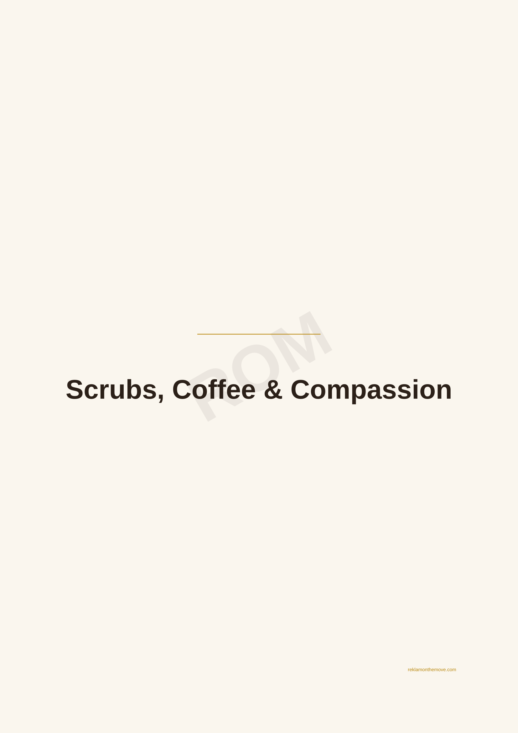 Scrubs, Coffee & Compassion · Espresso — ROM dijital ürün önizlemesi (filigranlı)