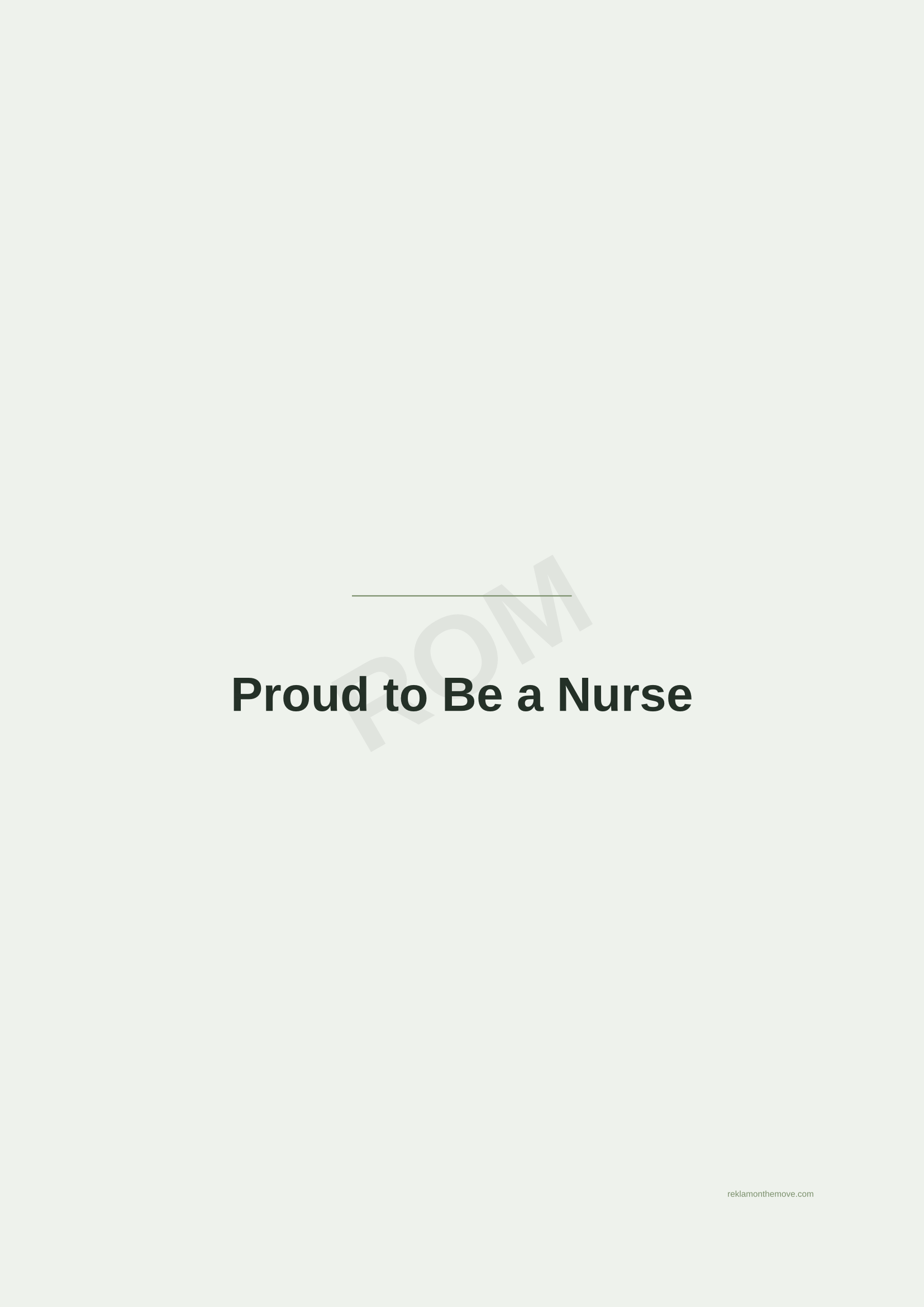 Proud to Be a Nurse · Adaçayı — ROM dijital ürün önizlemesi (filigranlı)