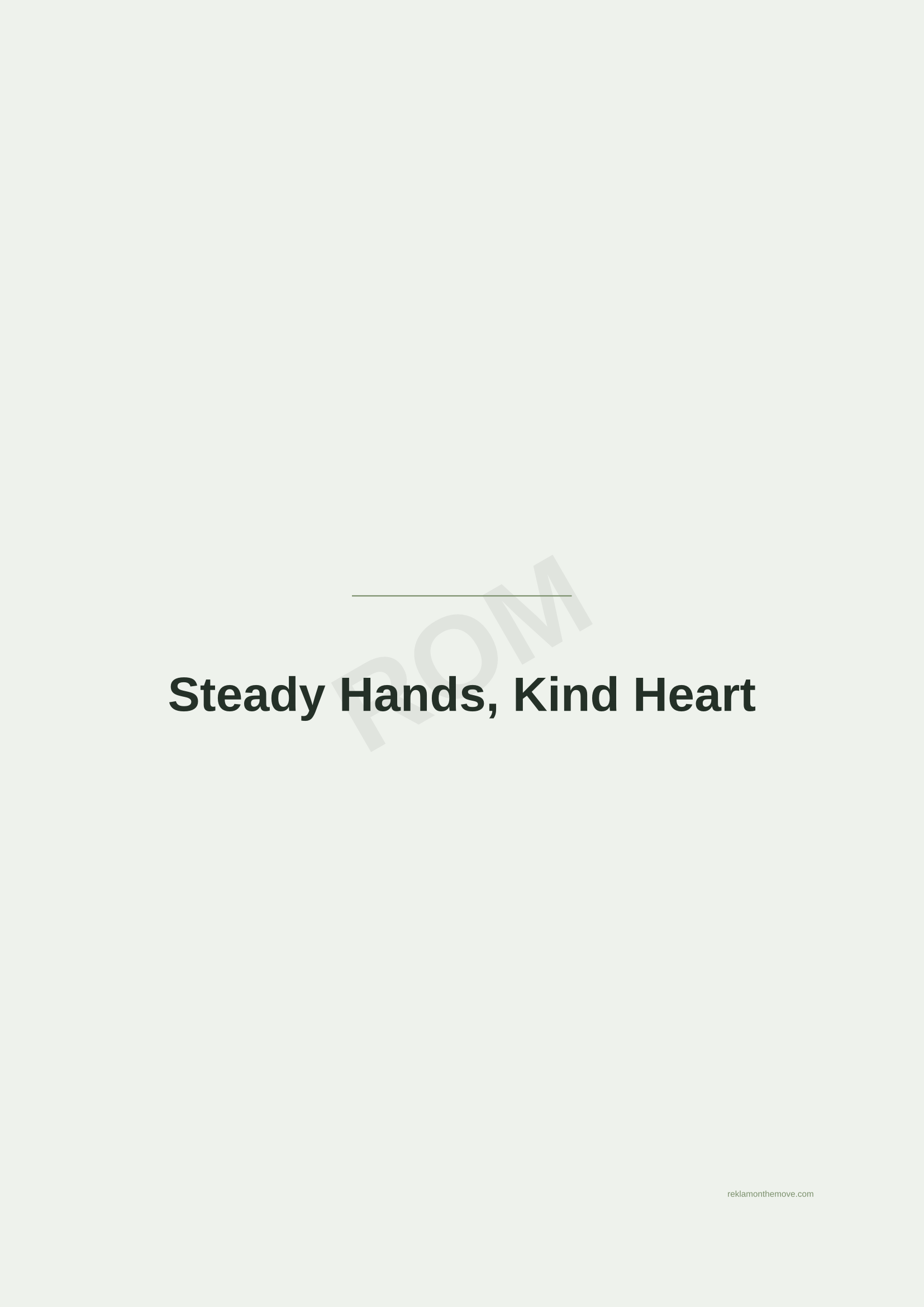 Steady Hands, Kind Heart · Adaçayı — ROM dijital ürün önizlemesi (filigranlı)