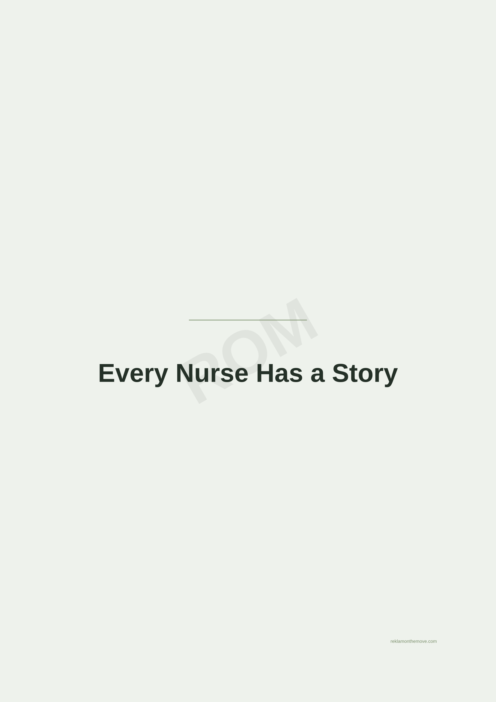 Every Nurse Has a Story · Adaçayı — ROM dijital ürün önizlemesi (filigranlı)