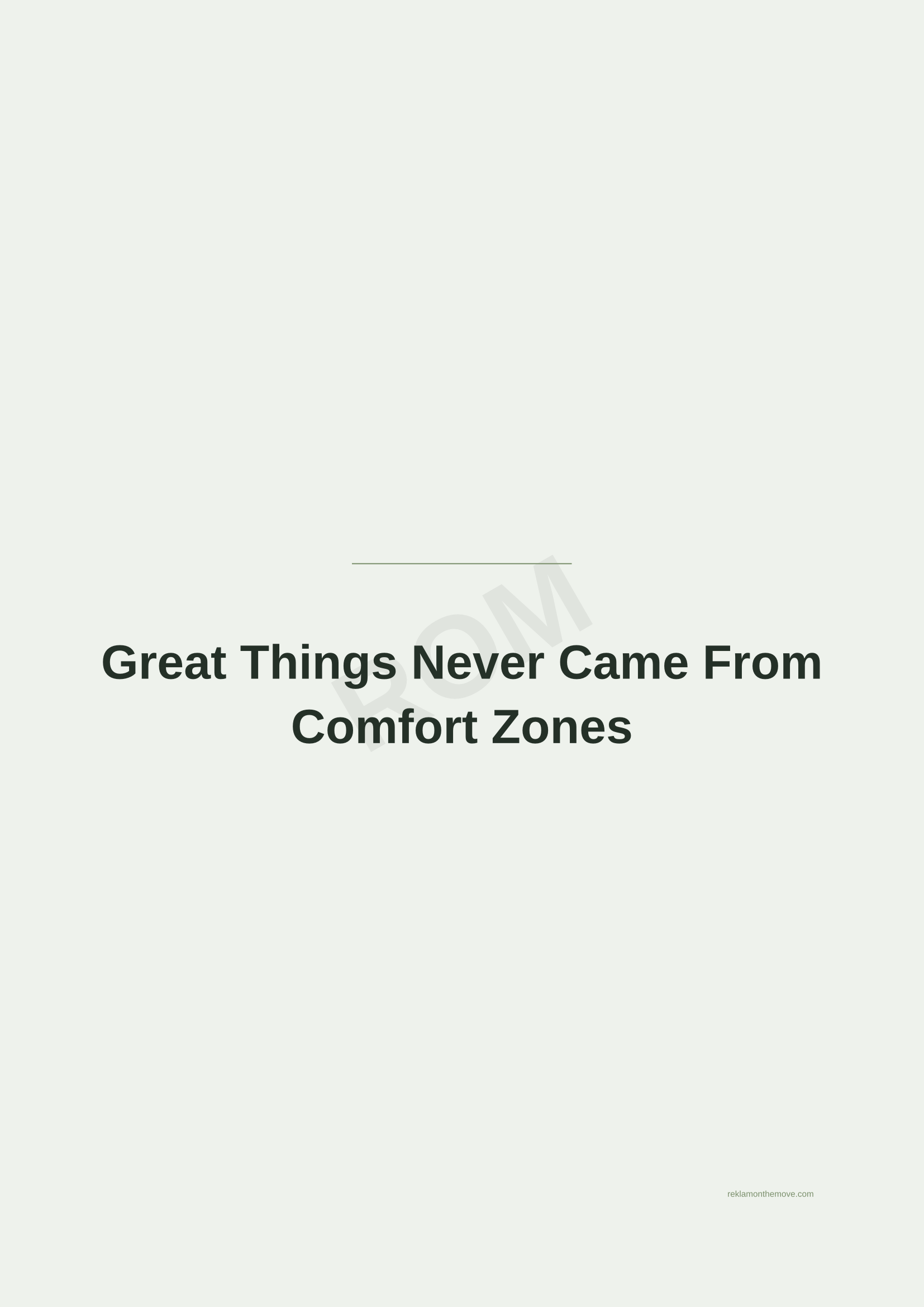 Great Things Never Came From Comfort Zones · Adaçayı — ROM dijital ürün önizlemesi (filigranlı)