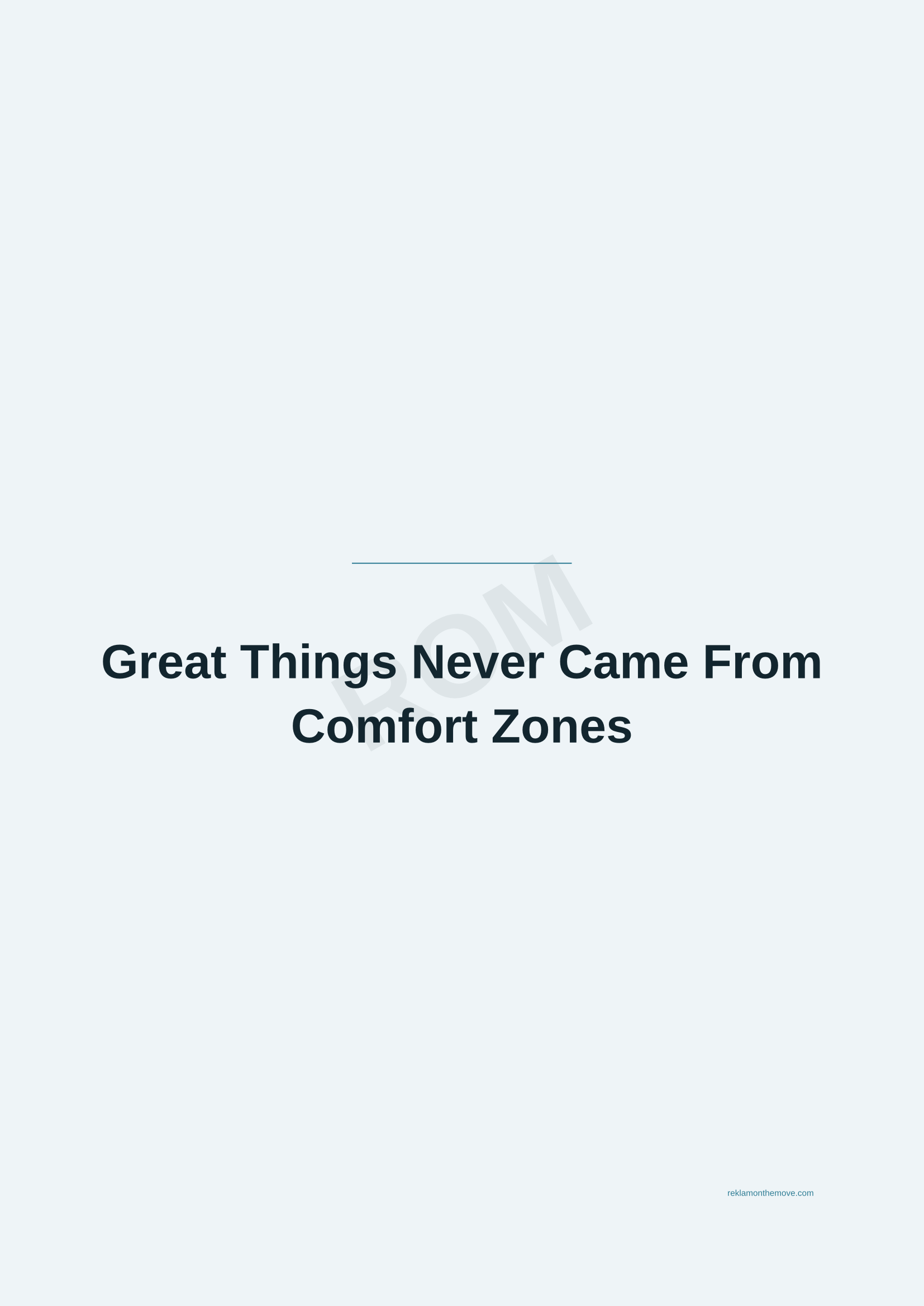 Great Things Never Came From Comfort Zones · Okyanus — ROM dijital ürün önizlemesi (filigranlı)