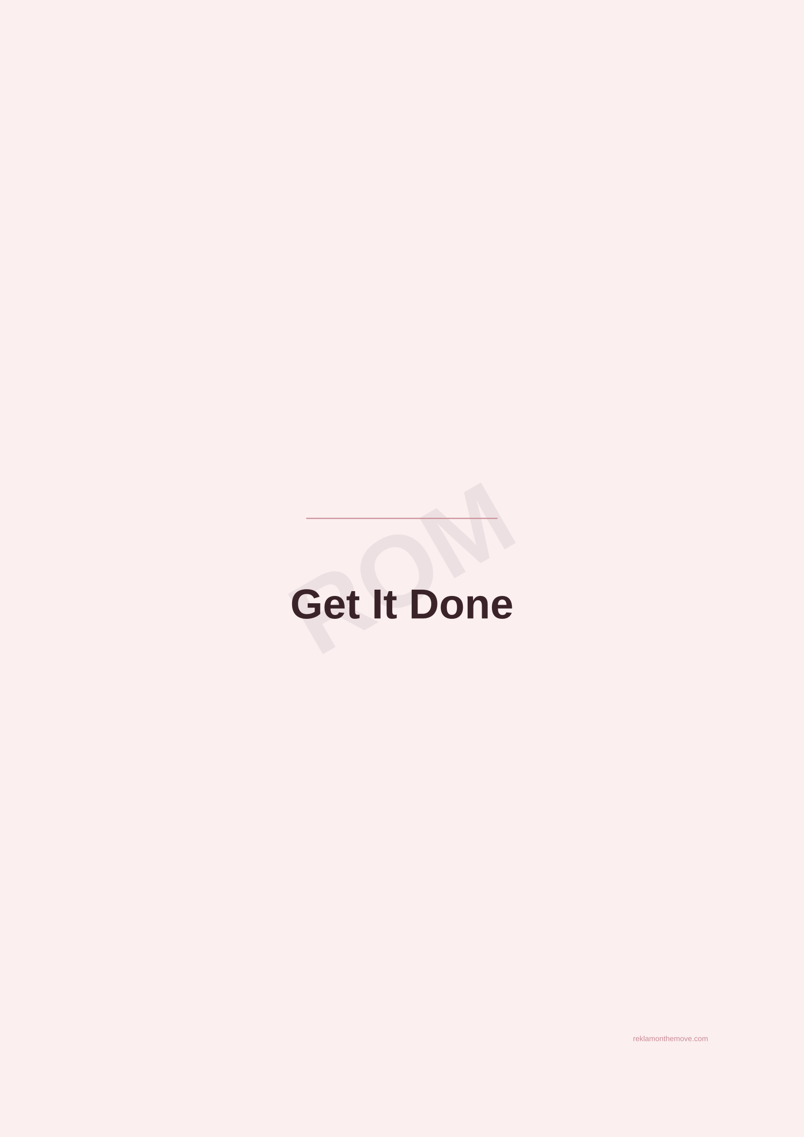 Get It Done · Gül — ROM dijital ürün önizlemesi (filigranlı)
