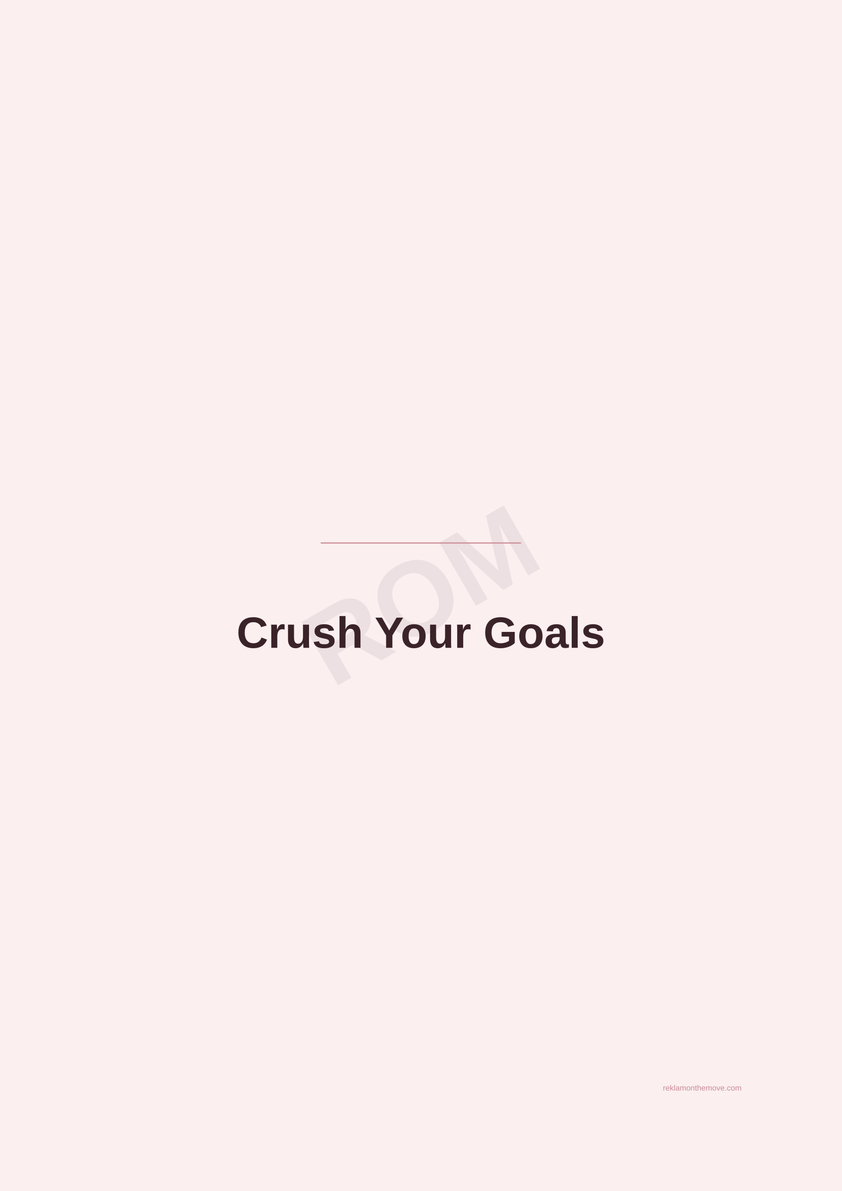 Crush Your Goals · Gül — ROM dijital ürün önizlemesi (filigranlı)