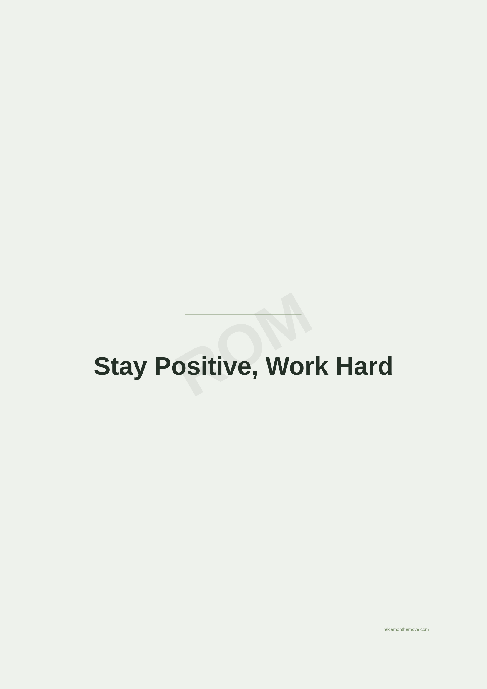 Stay Positive, Work Hard · Adaçayı — ROM dijital ürün önizlemesi (filigranlı)