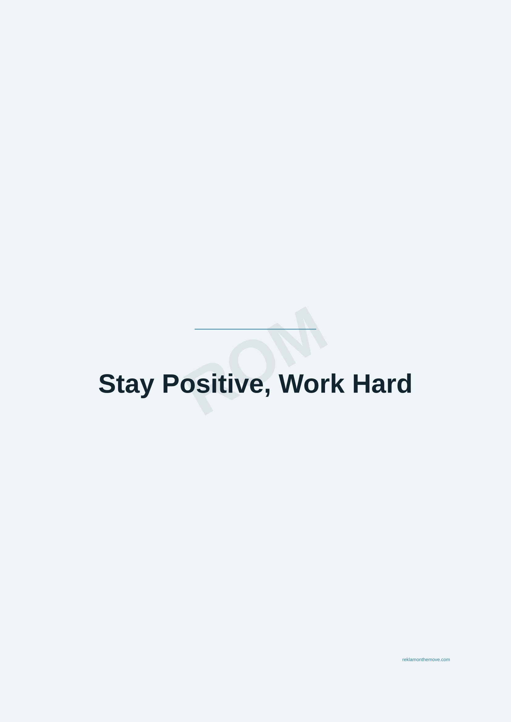 Stay Positive, Work Hard · Okyanus — ROM dijital ürün önizlemesi (filigranlı)
