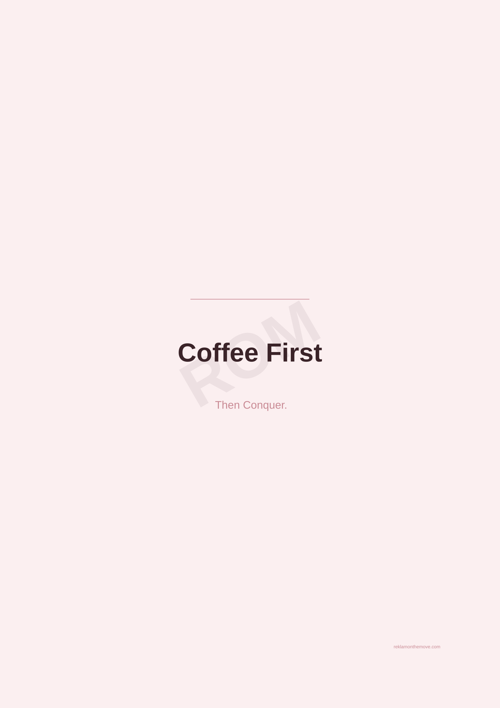 Coffee First · Gül — ROM dijital ürün önizlemesi (filigranlı)