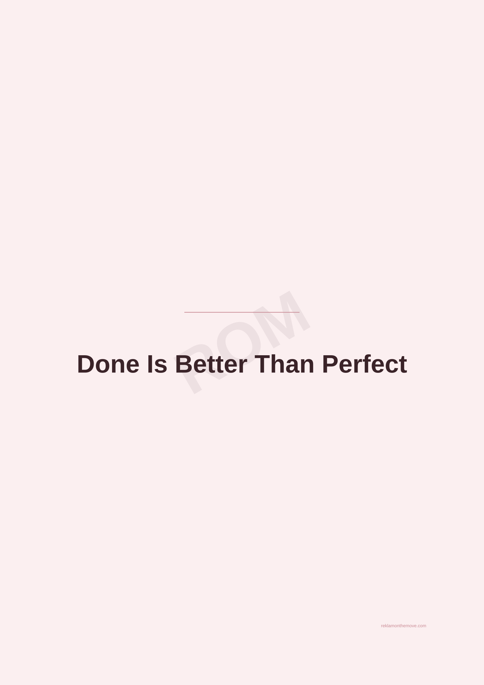 Done Is Better Than Perfect · Gül — ROM dijital ürün önizlemesi (filigranlı)