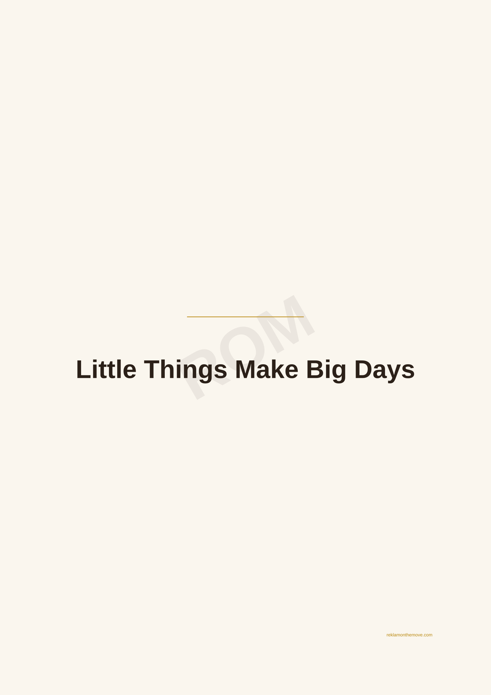 Little Things Make Big Days · Espresso — ROM dijital ürün önizlemesi (filigranlı)