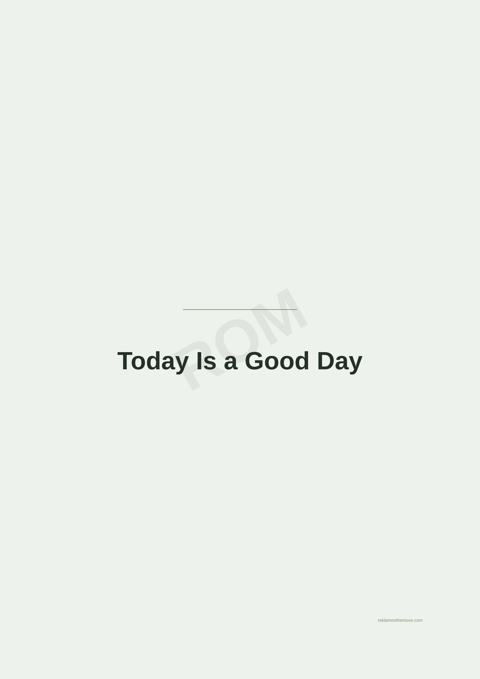 Today Is a Good Day · Adaçayı — ROM dijital ürün önizlemesi (filigranlı)