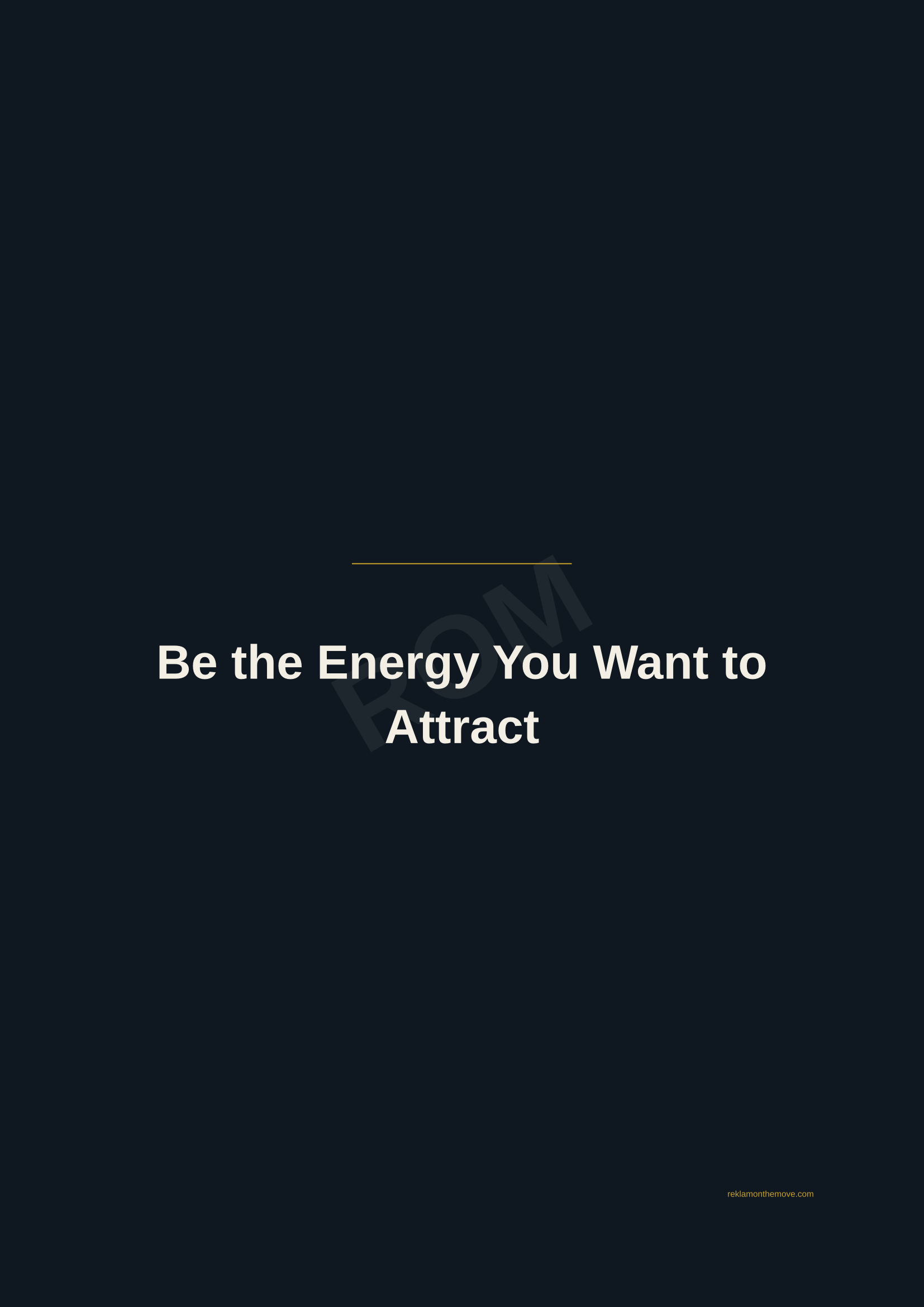 Be the Energy You Want to Attract · Gece — ROM dijital ürün önizlemesi (filigranlı)