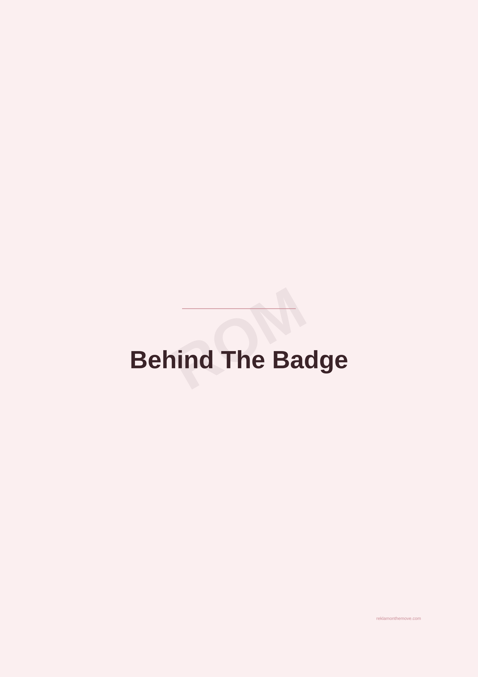 Behind The Badge · Gül — ROM dijital ürün önizlemesi (filigranlı)