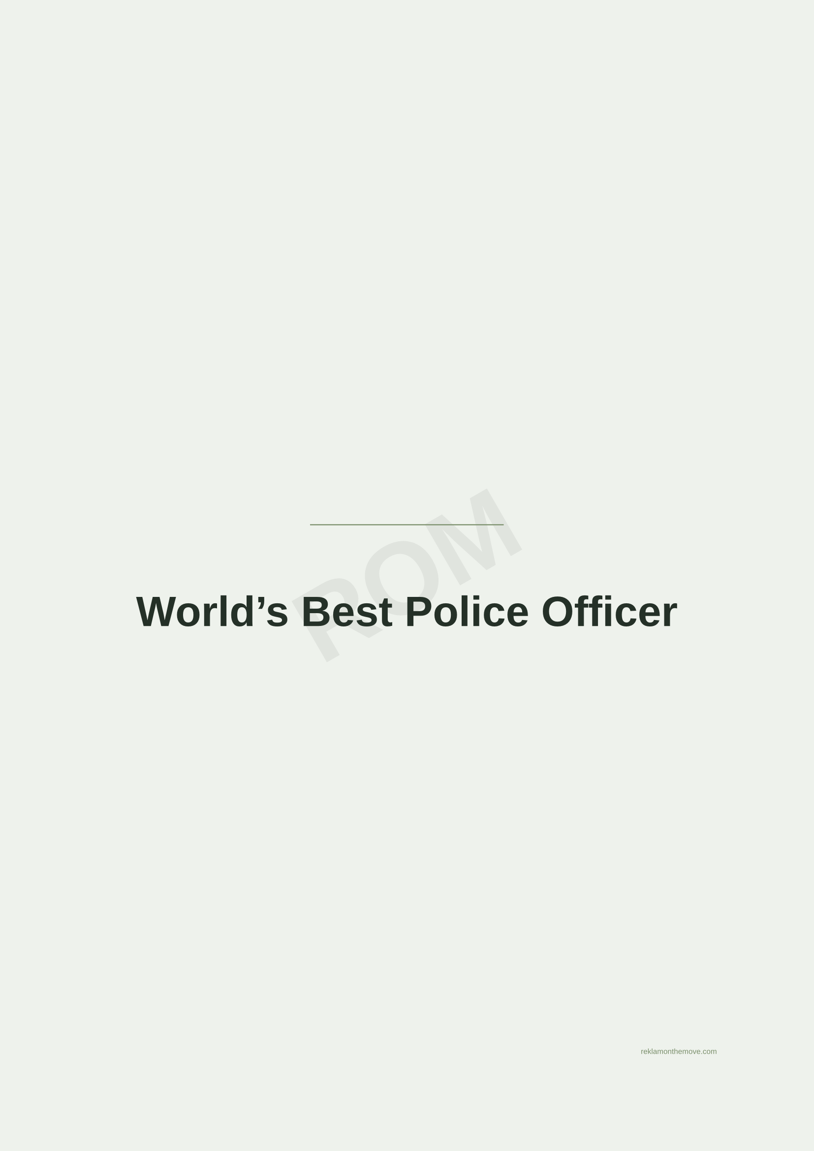 World's Best Police Officer · Adaçayı — ROM dijital ürün önizlemesi (filigranlı)
