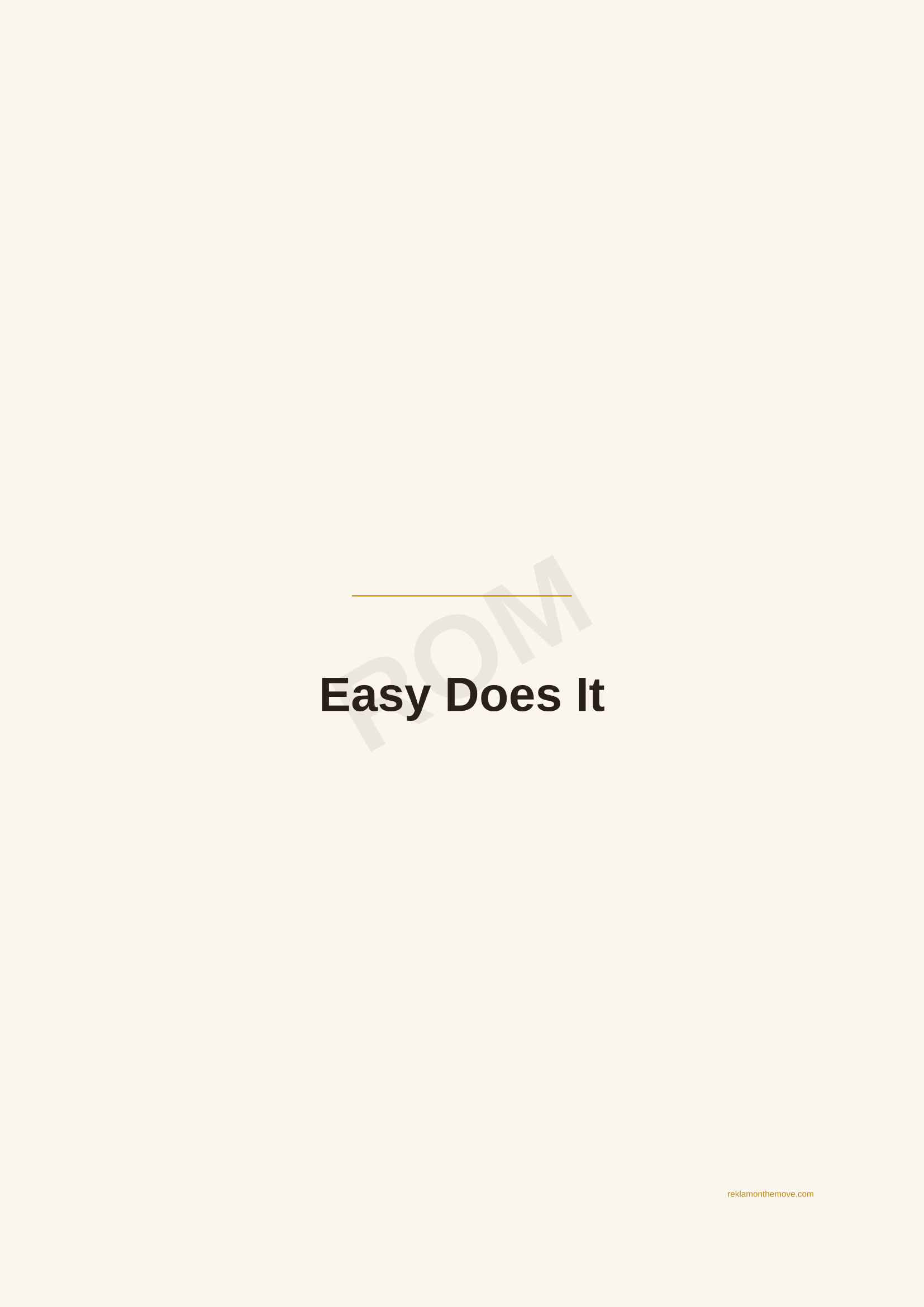 Easy Does It · Espresso — ROM dijital ürün önizlemesi (filigranlı)