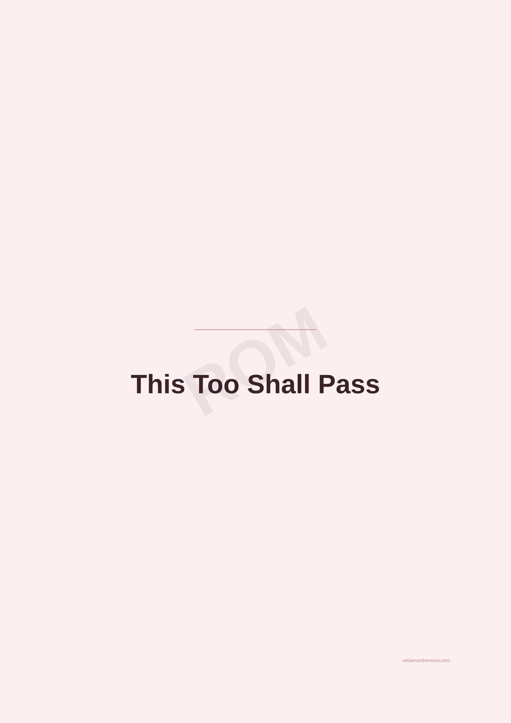 This Too Shall Pass · Gül — ROM dijital ürün önizlemesi (filigranlı)