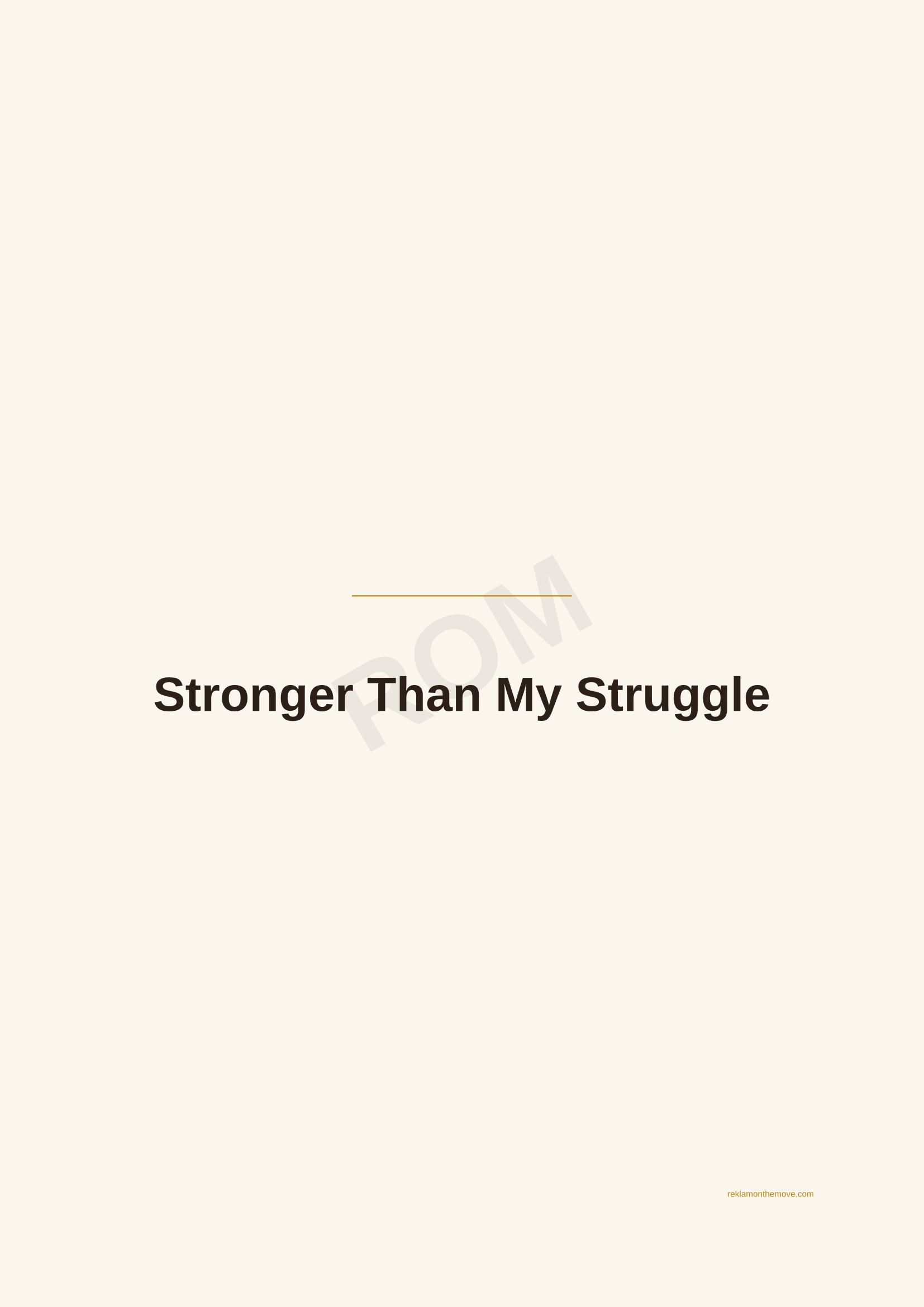 Stronger Than My Struggle · Espresso — ROM dijital ürün önizlemesi (filigranlı)