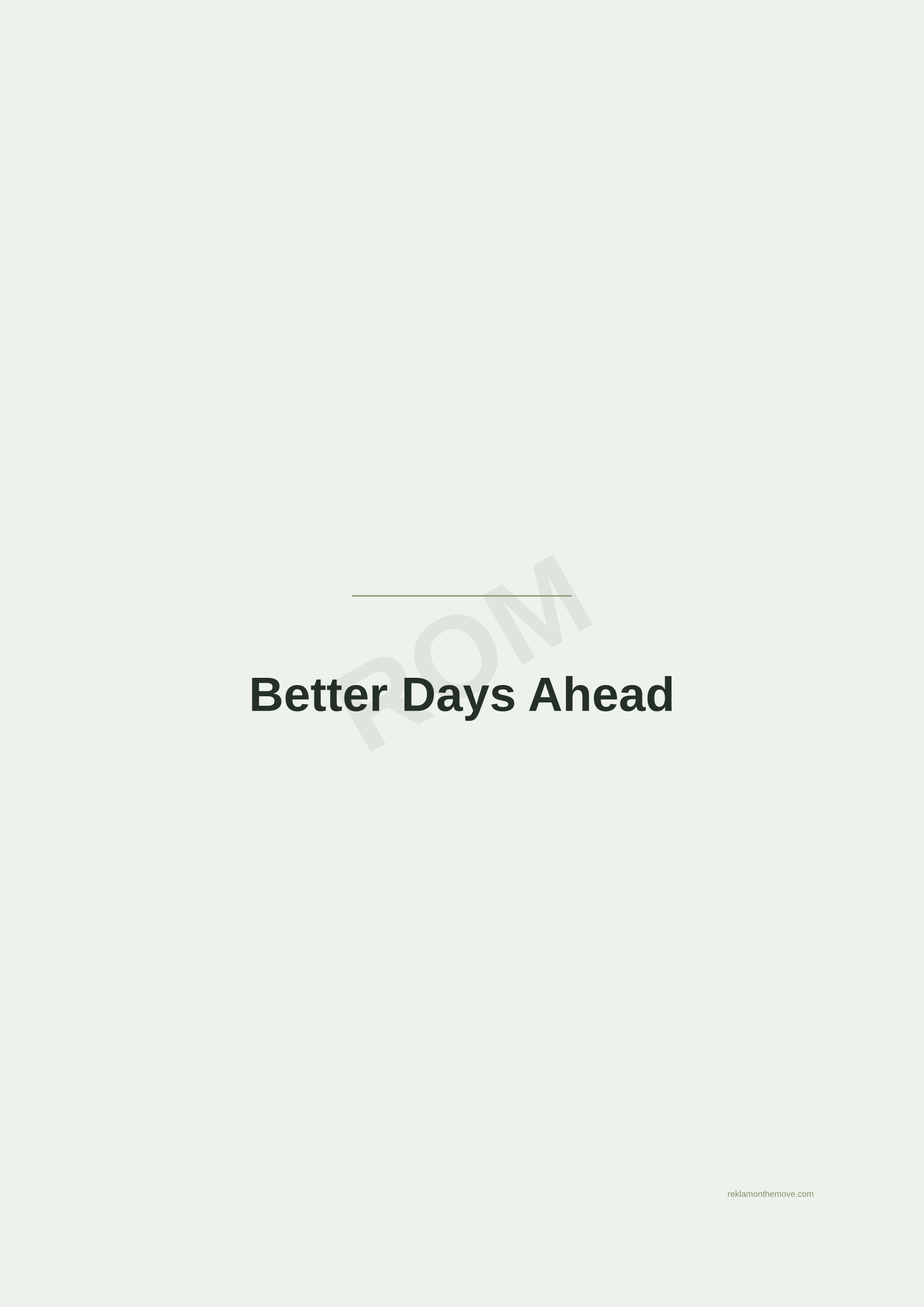Better Days Ahead · Adaçayı — ROM dijital ürün önizlemesi (filigranlı)
