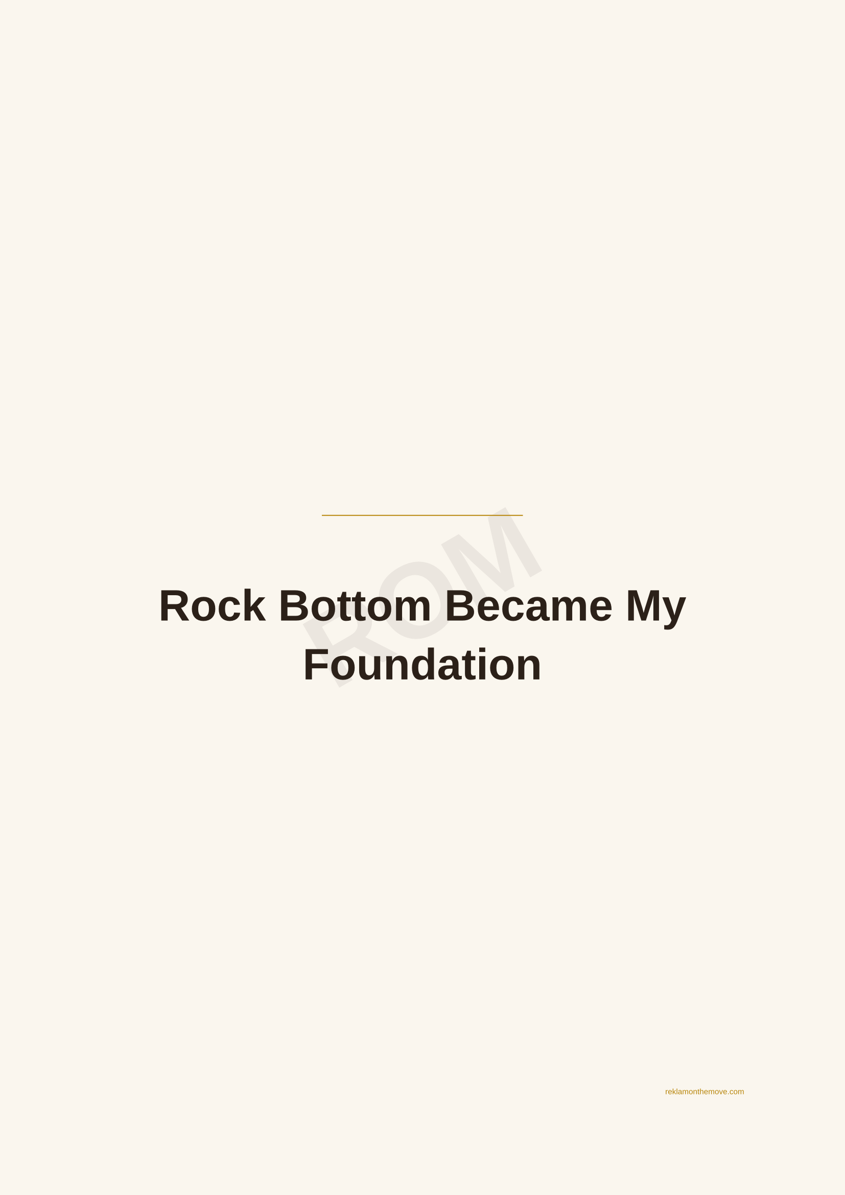 Rock Bottom Became My Foundation · Espresso — ROM dijital ürün önizlemesi (filigranlı)