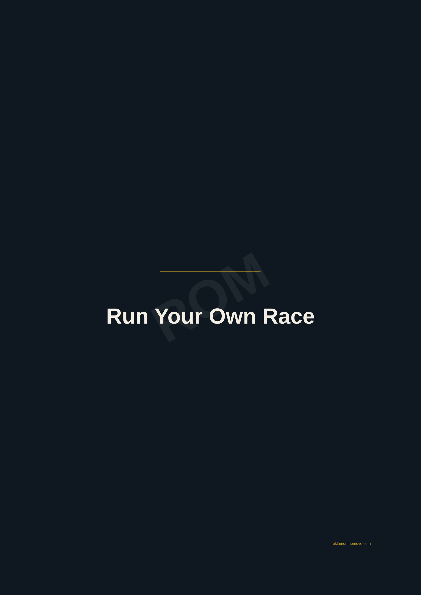 Run Your Own Race · Gece — ROM dijital ürün önizlemesi (filigranlı)