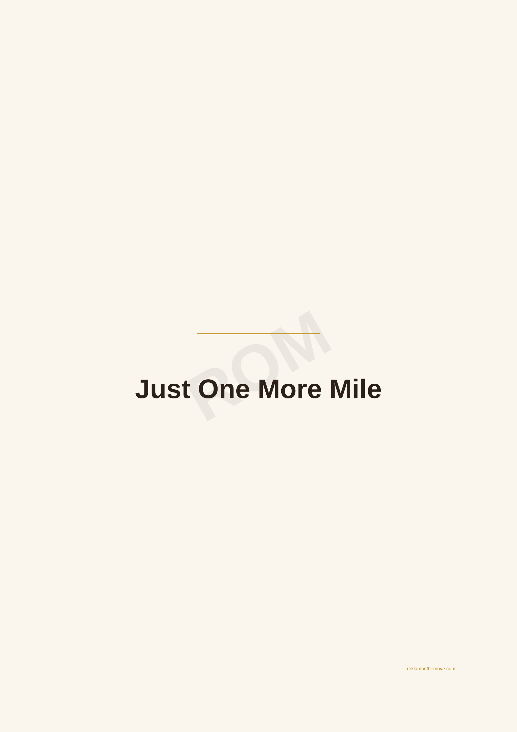 Just One More Mile · Espresso — ROM dijital ürün önizlemesi (filigranlı)