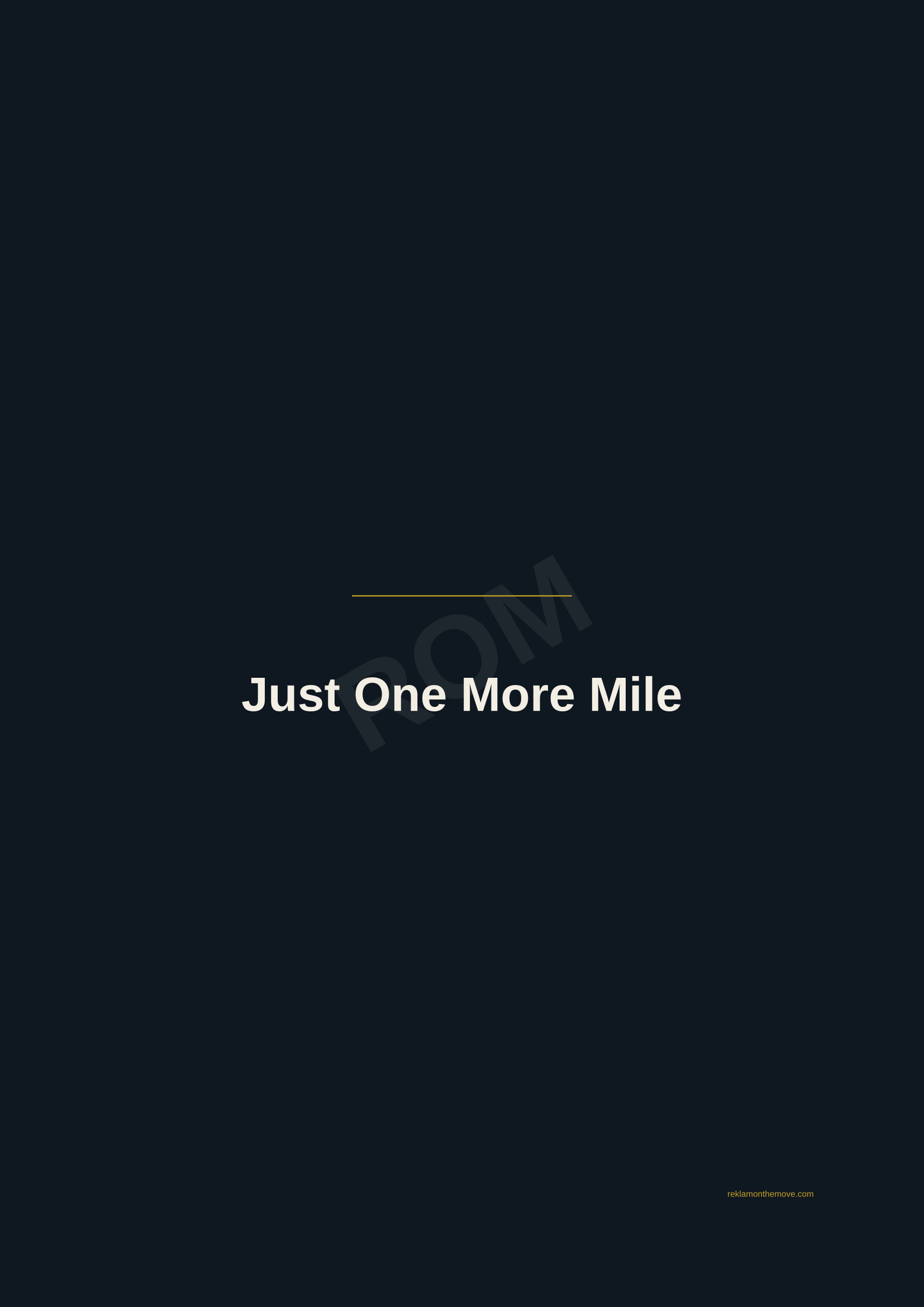 Just One More Mile · Gece — ROM dijital ürün önizlemesi (filigranlı)