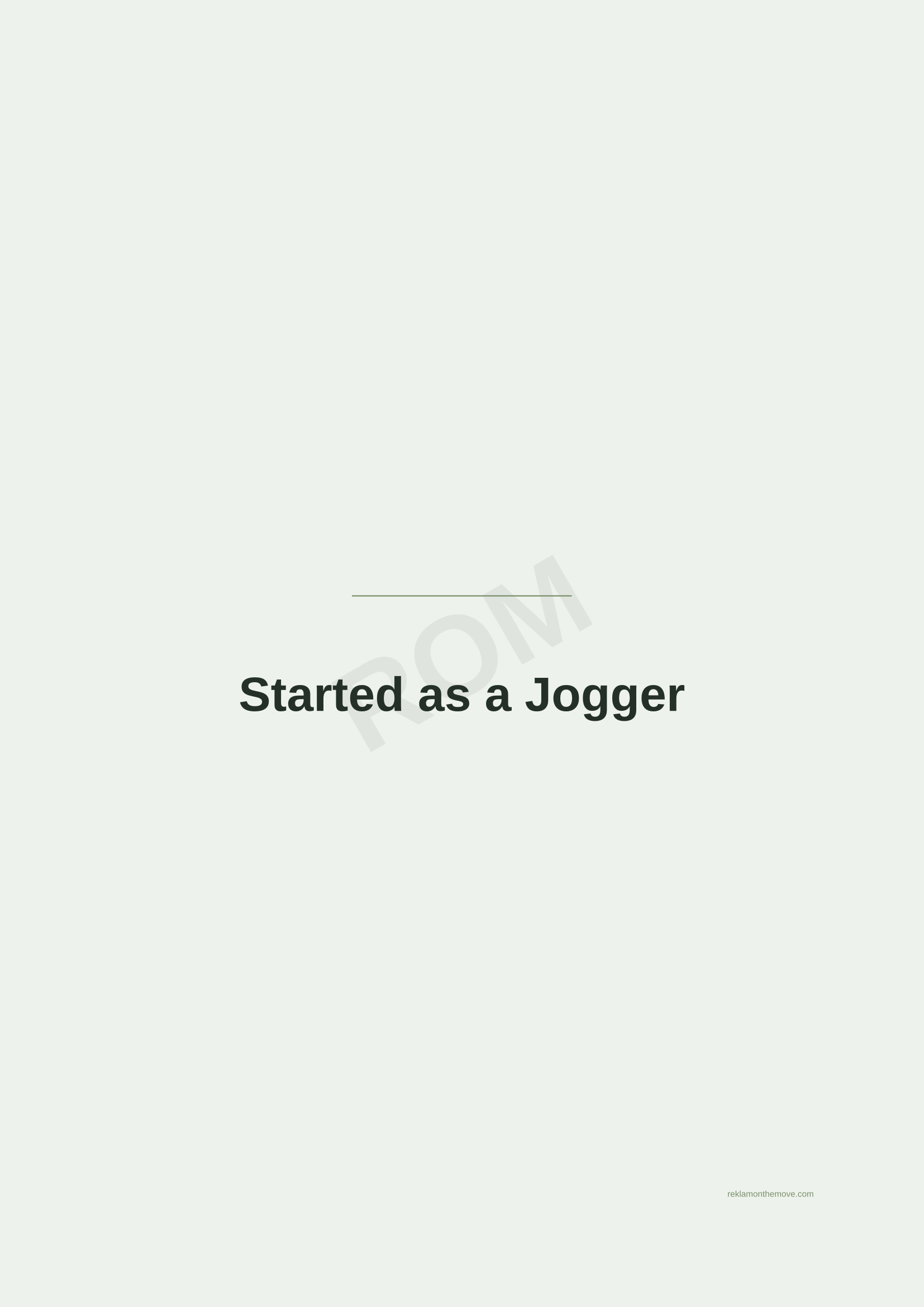 Started as a Jogger · Adaçayı — ROM dijital ürün önizlemesi (filigranlı)