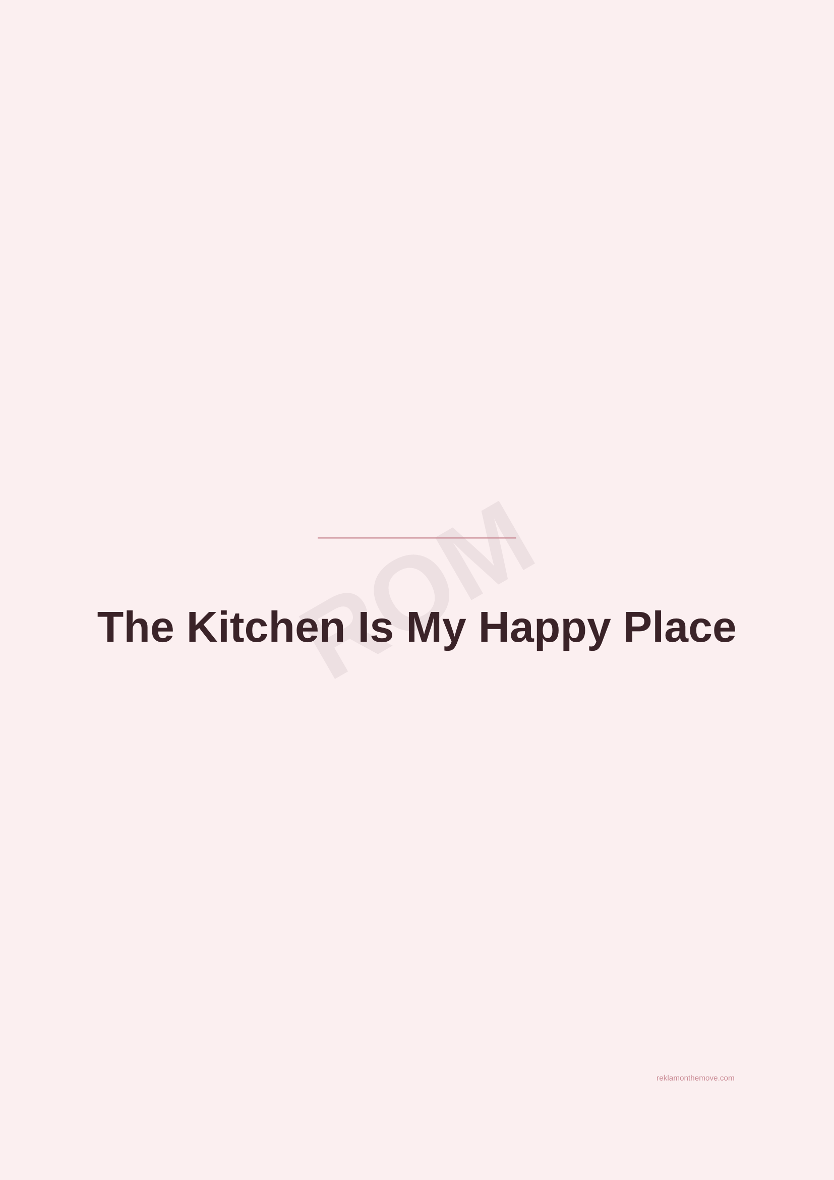 The Kitchen Is My Happy Place · Gül — ROM dijital ürün önizlemesi (filigranlı)
