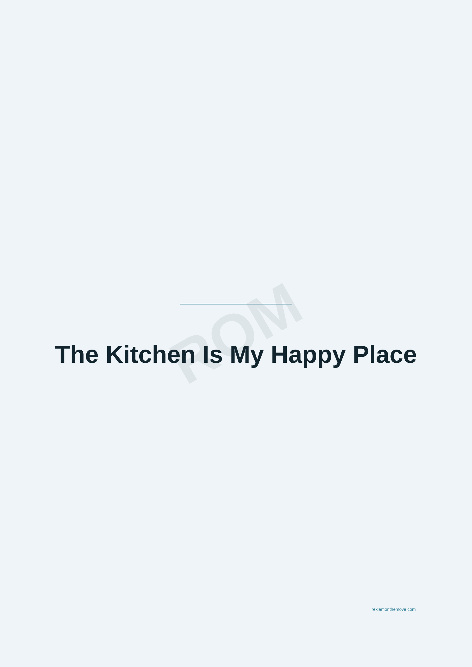 The Kitchen Is My Happy Place · Okyanus — ROM dijital ürün önizlemesi (filigranlı)