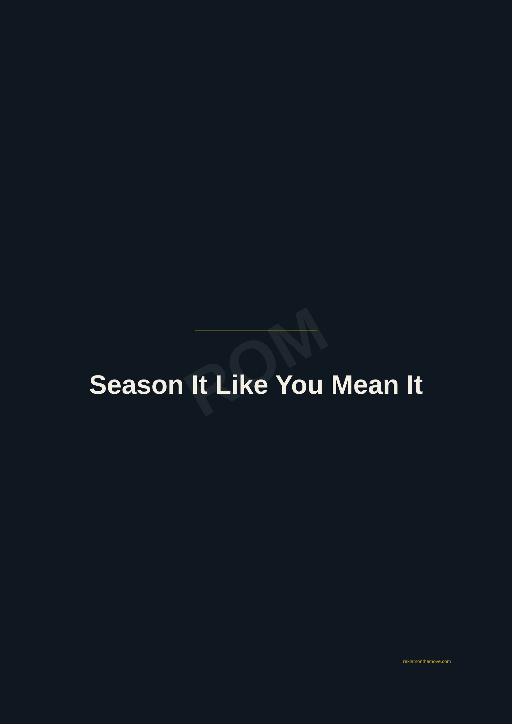Season It Like You Mean It · Gece — ROM dijital ürün önizlemesi (filigranlı)