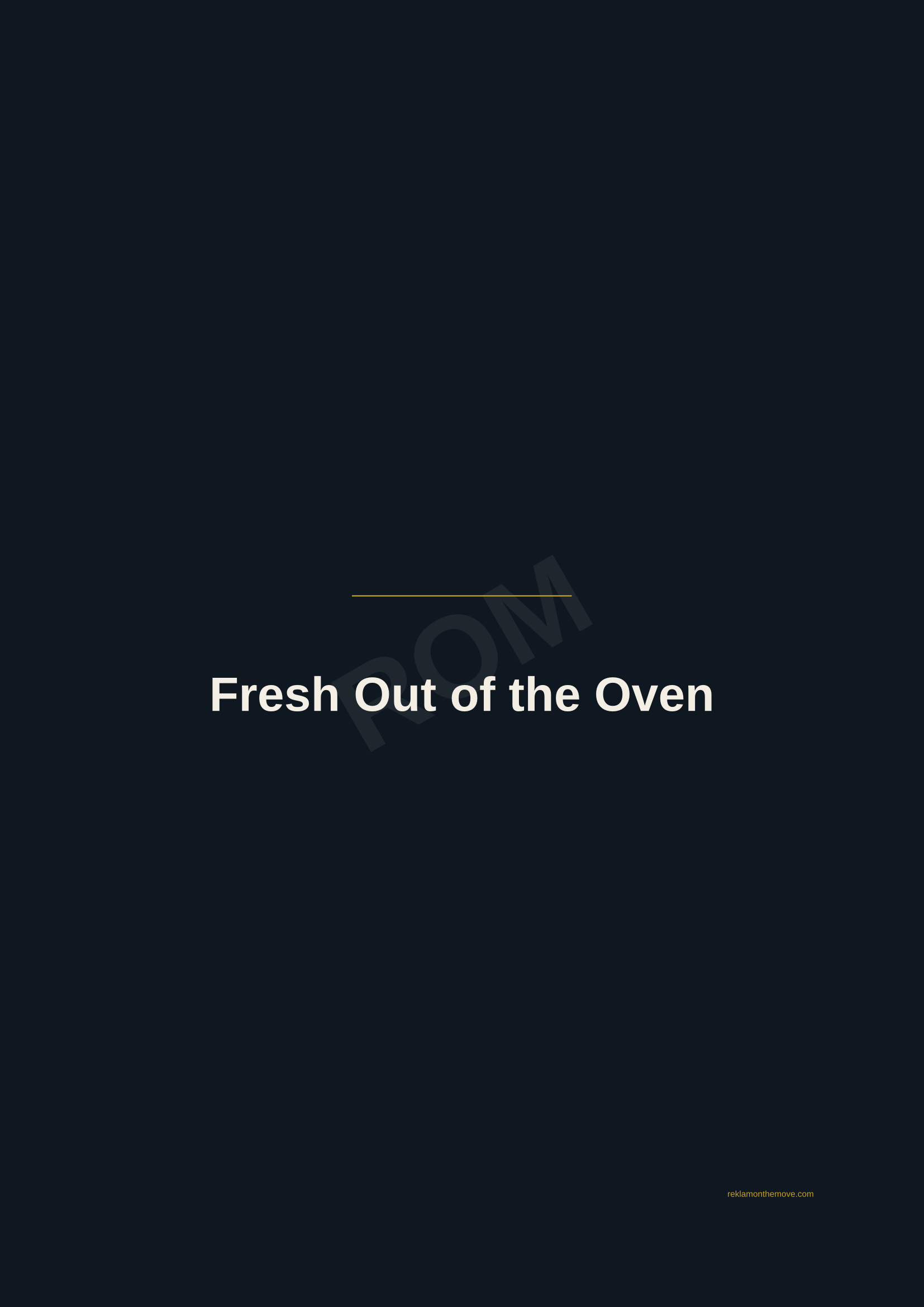 Fresh Out of the Oven · Gece — ROM dijital ürün önizlemesi (filigranlı)