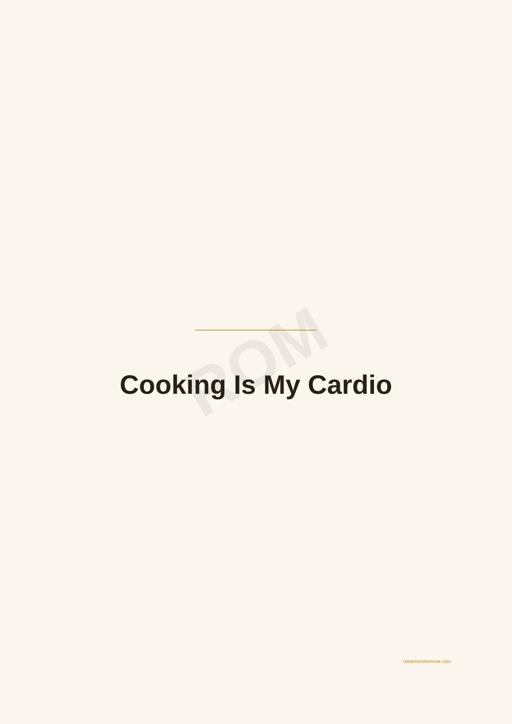 Cooking Is My Cardio · Espresso — ROM dijital ürün önizlemesi (filigranlı)