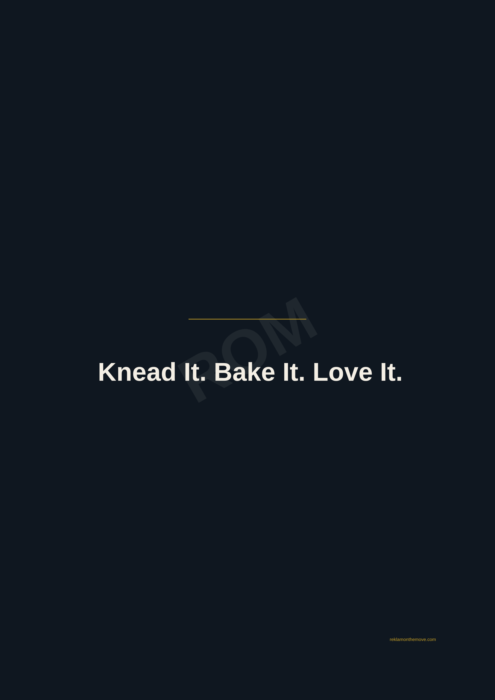 Knead It. Bake It. Love It. · Gece — ROM dijital ürün önizlemesi (filigranlı)