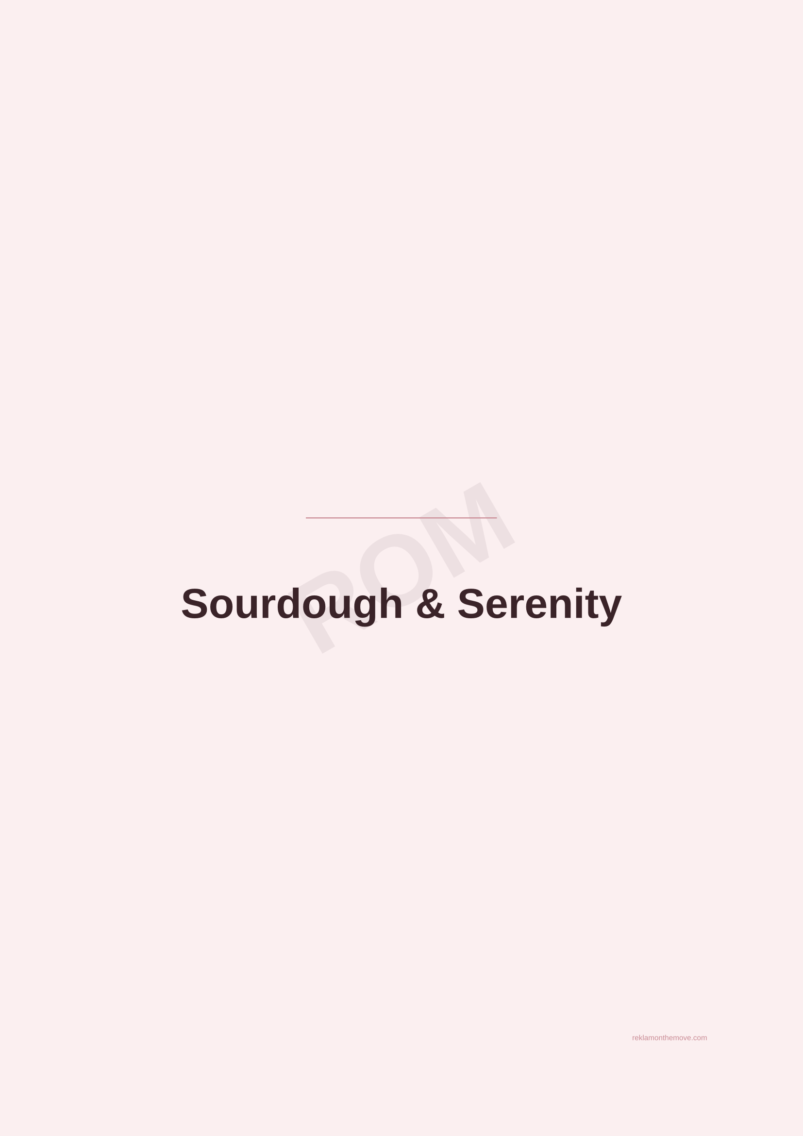 Sourdough & Serenity · Gül — ROM dijital ürün önizlemesi (filigranlı)