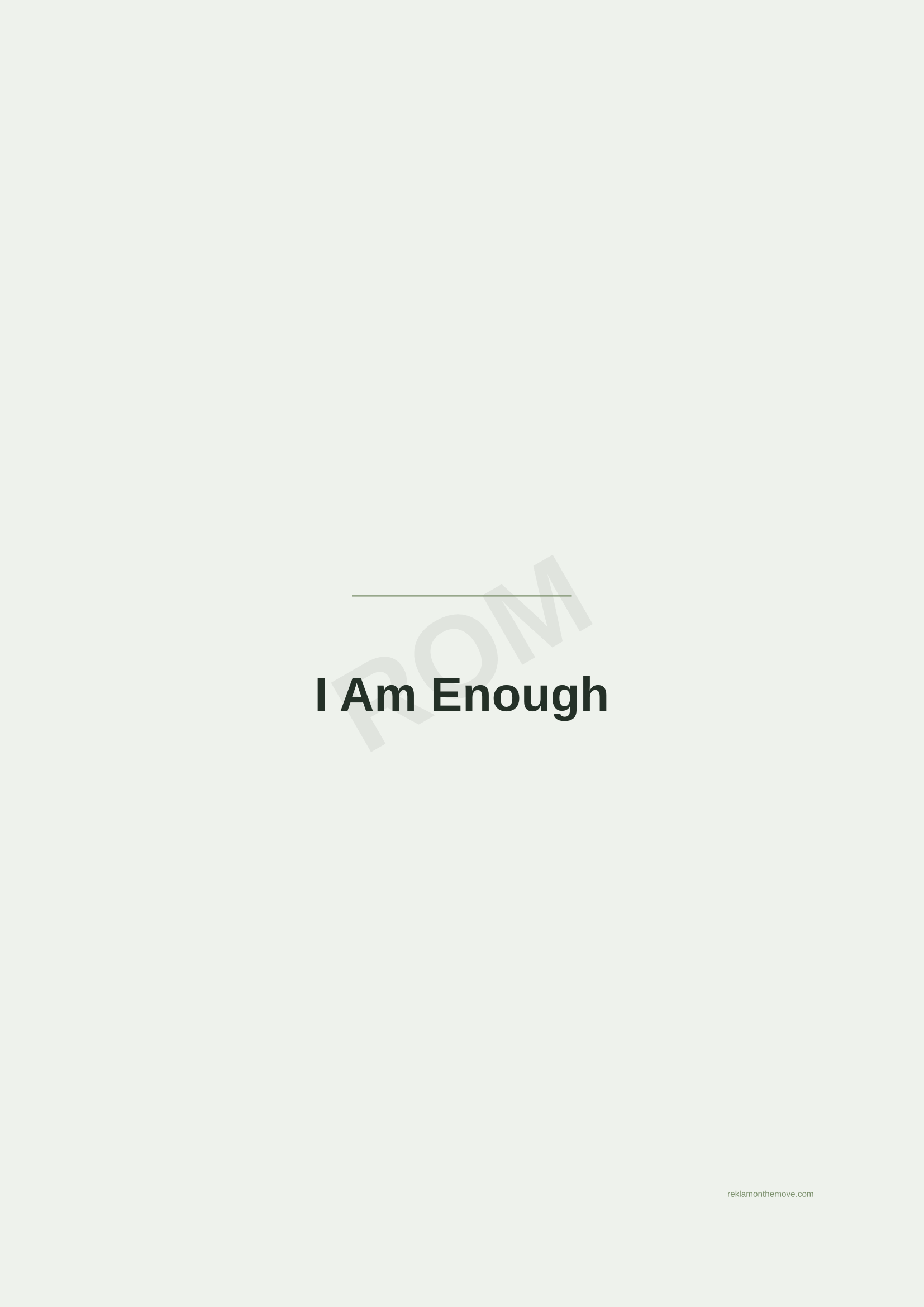 I Am Enough · Adaçayı — ROM dijital ürün önizlemesi (filigranlı)