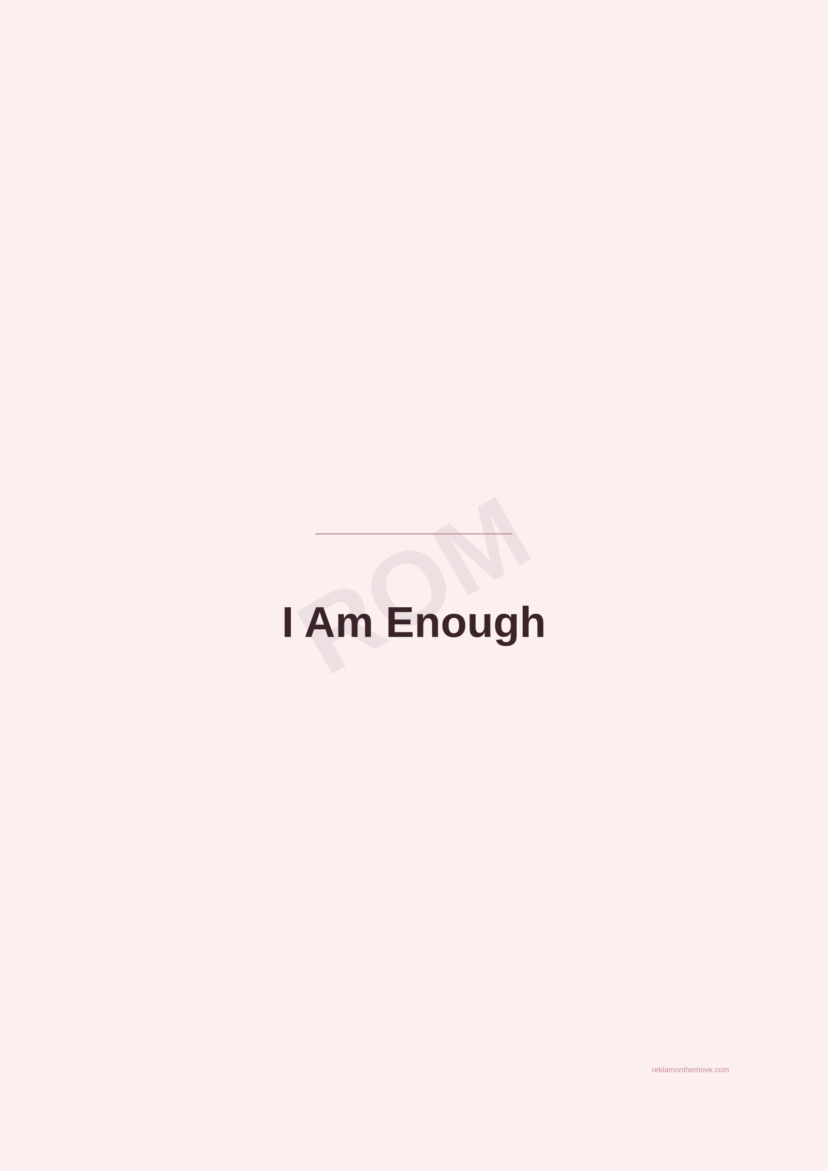 I Am Enough · Gül — ROM dijital ürün önizlemesi (filigranlı)
