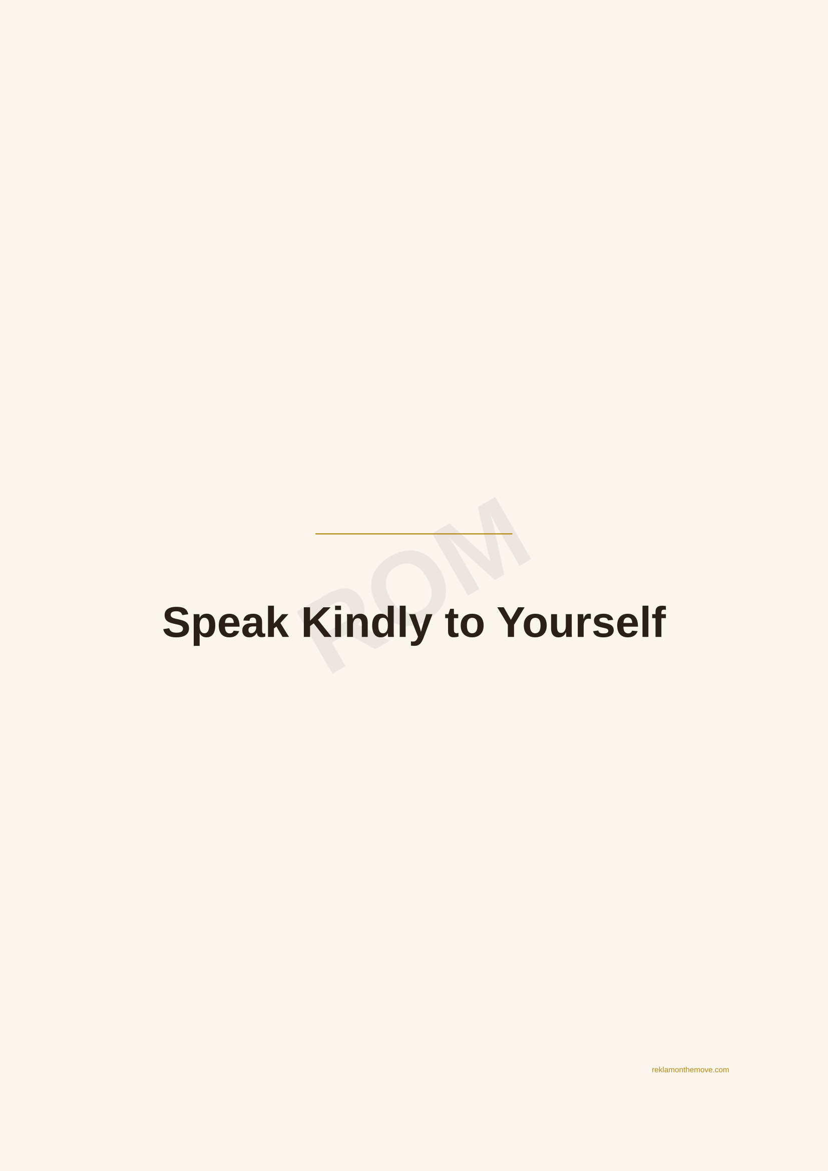 Speak Kindly to Yourself · Espresso — ROM dijital ürün önizlemesi (filigranlı)