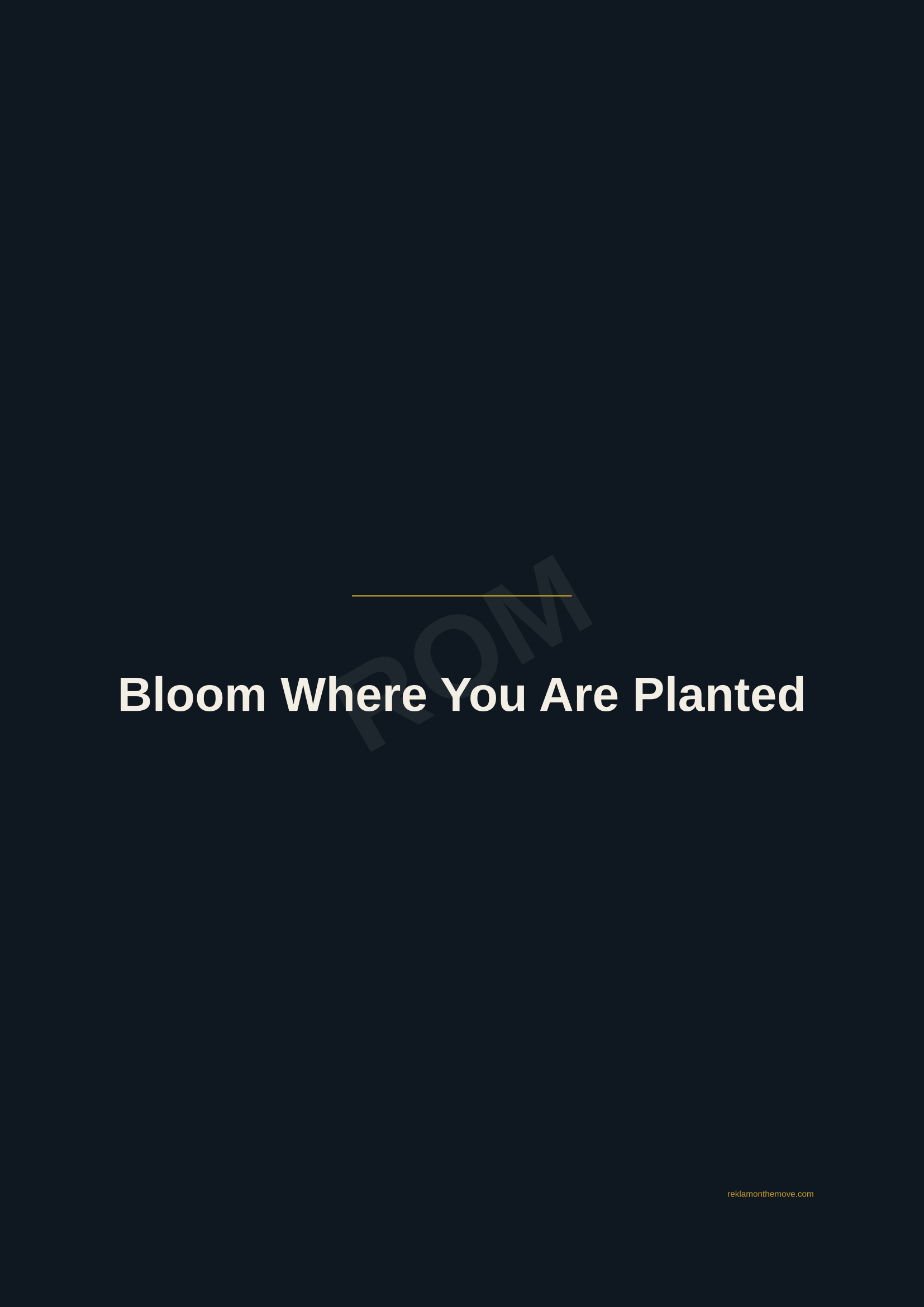 Bloom Where You Are Planted · Gece — ROM dijital ürün önizlemesi (filigranlı)