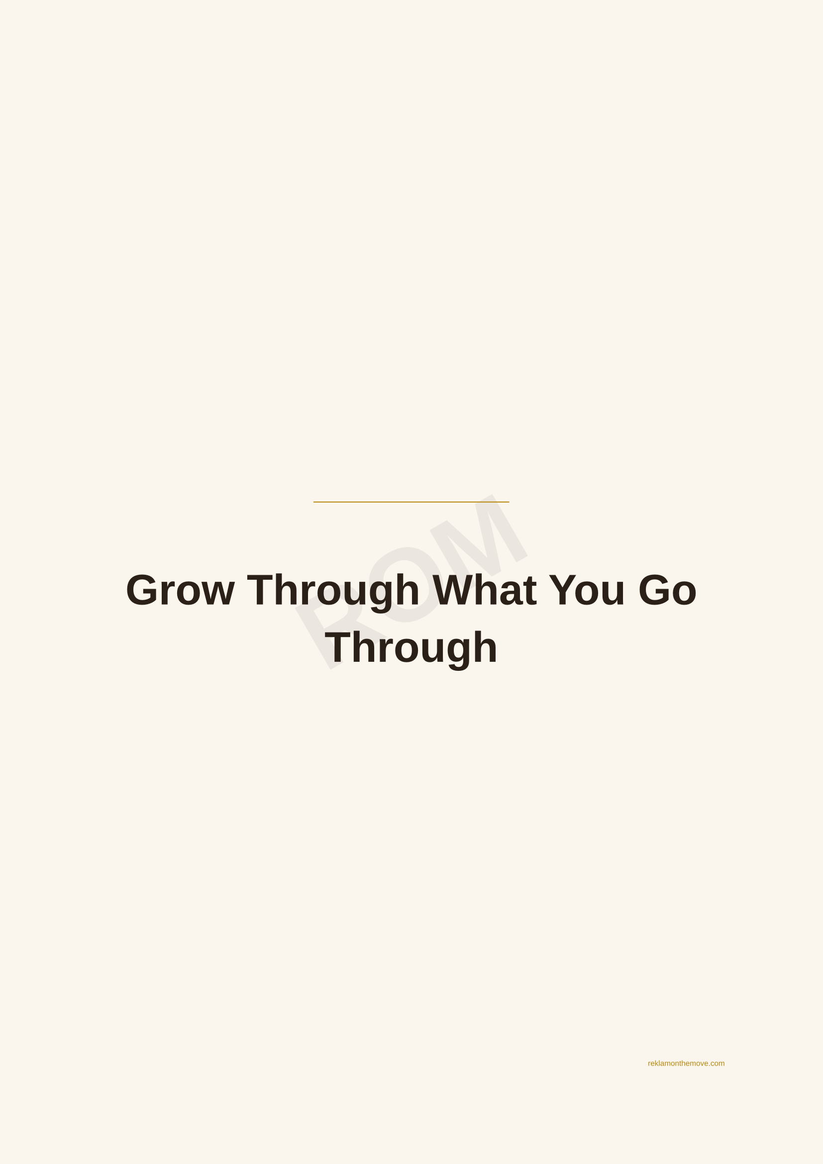 Grow Through What You Go Through · Espresso — ROM dijital ürün önizlemesi (filigranlı)