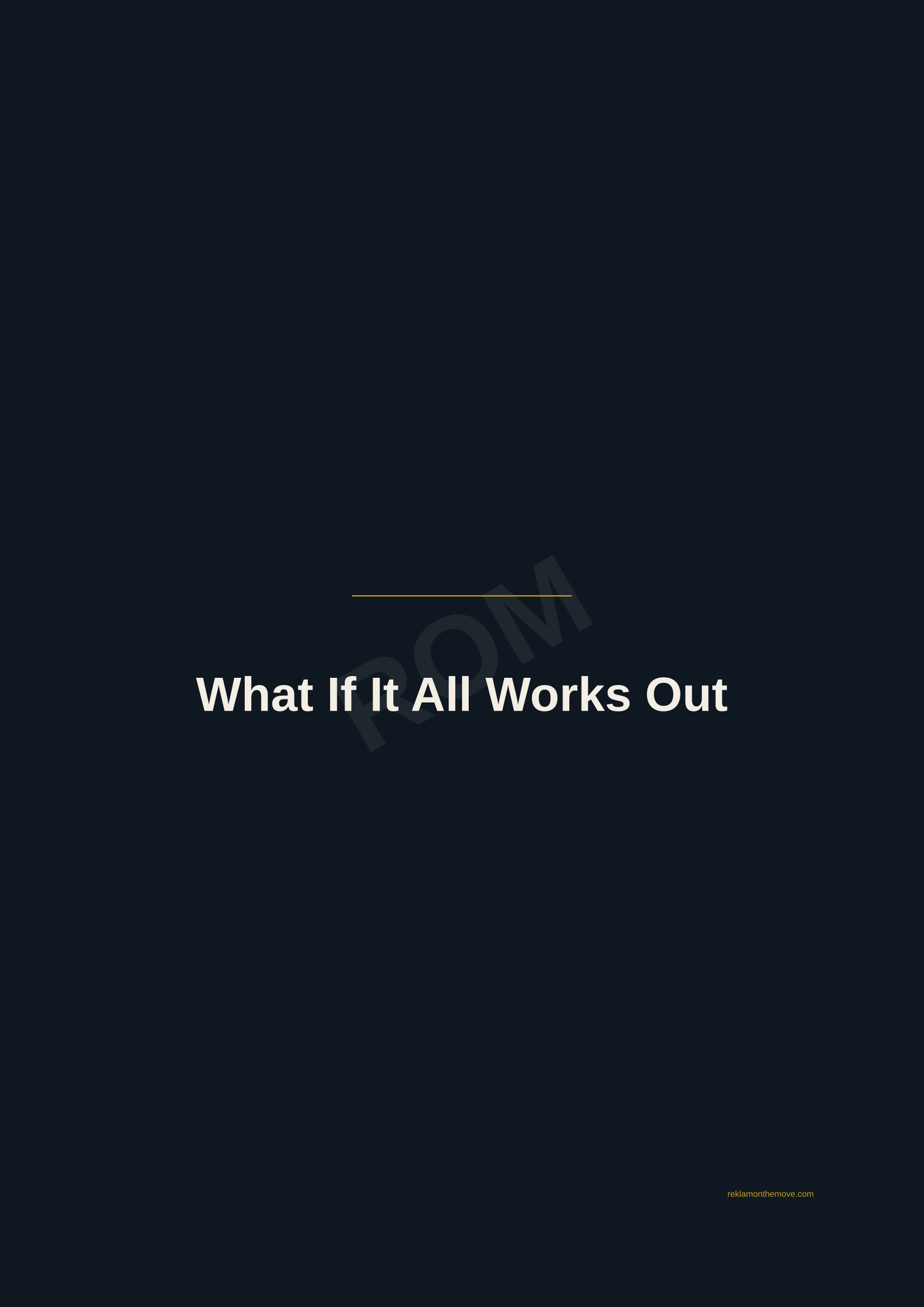 What If It All Works Out · Gece — ROM dijital ürün önizlemesi (filigranlı)