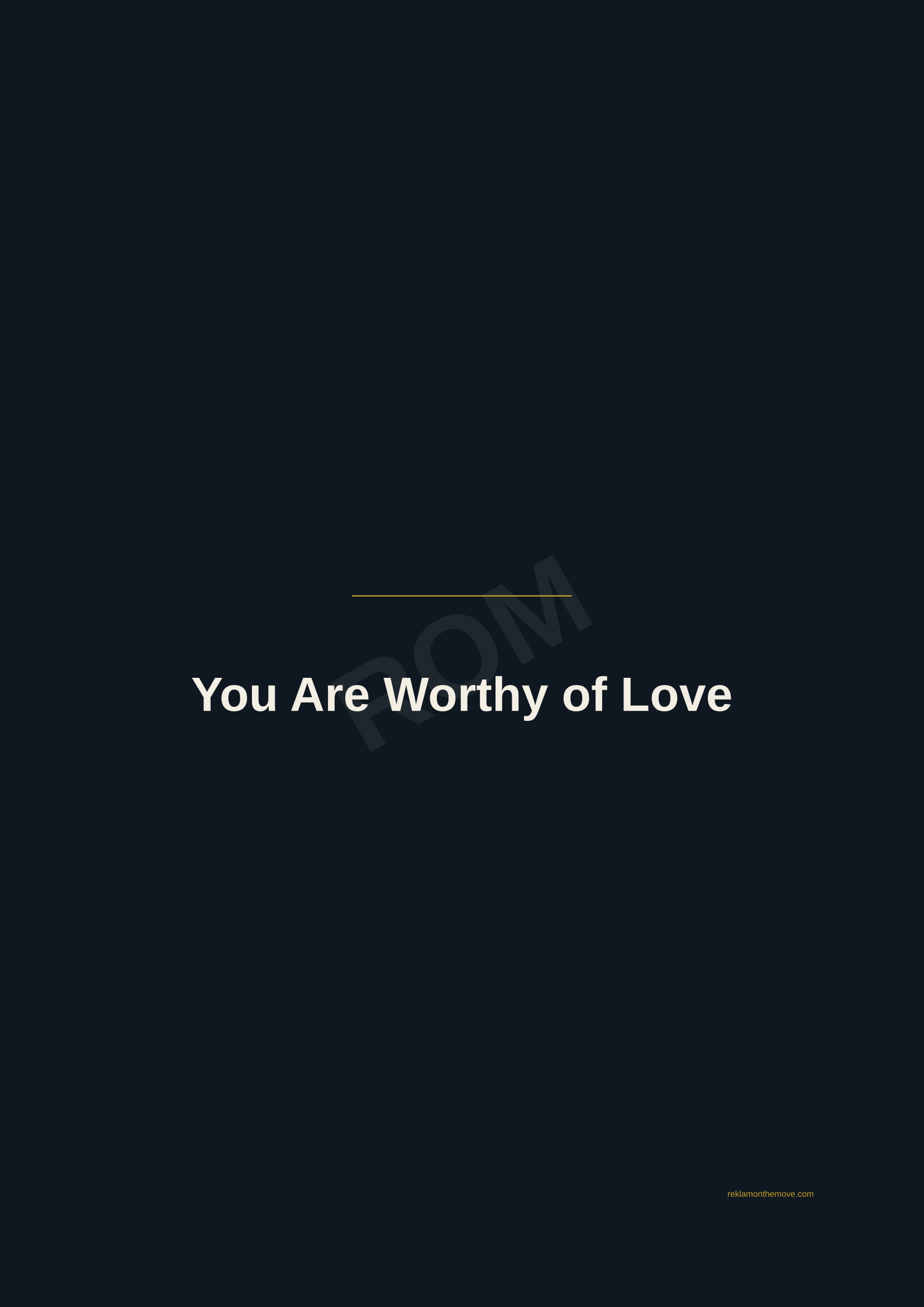 You Are Worthy of Love · Gece — ROM dijital ürün önizlemesi (filigranlı)