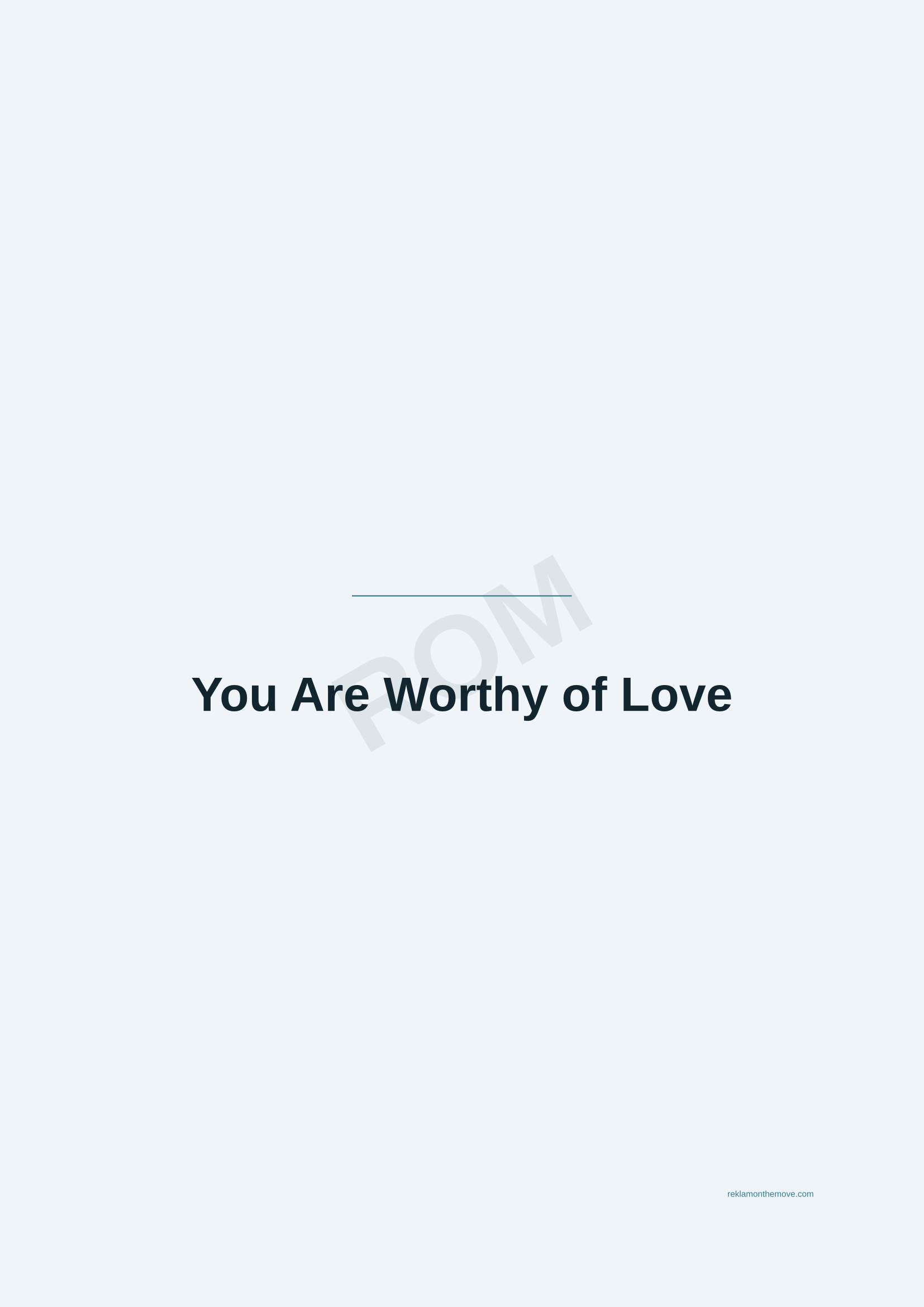 You Are Worthy of Love · Okyanus — ROM dijital ürün önizlemesi (filigranlı)