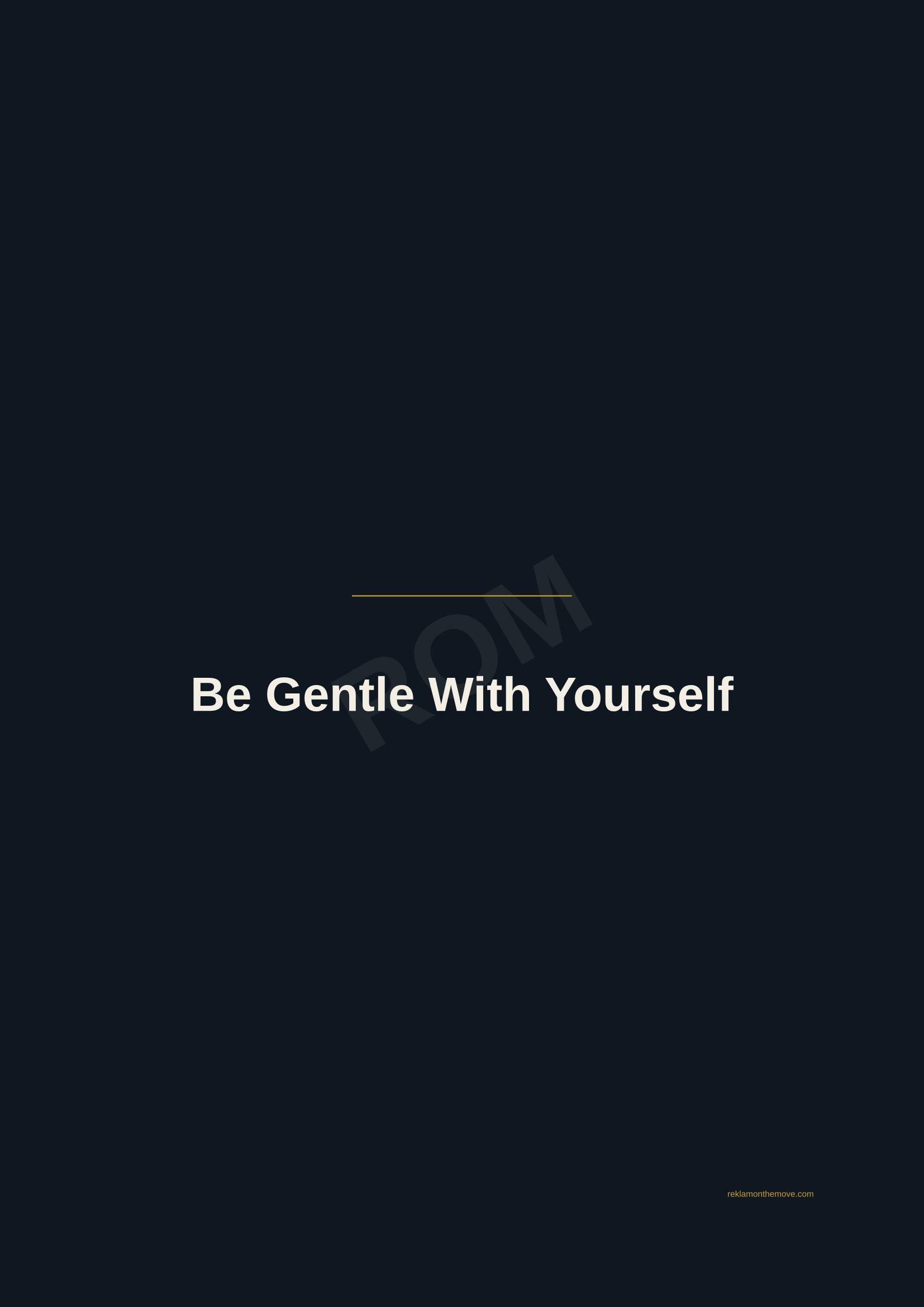 Be Gentle With Yourself · Gece — ROM dijital ürün önizlemesi (filigranlı)